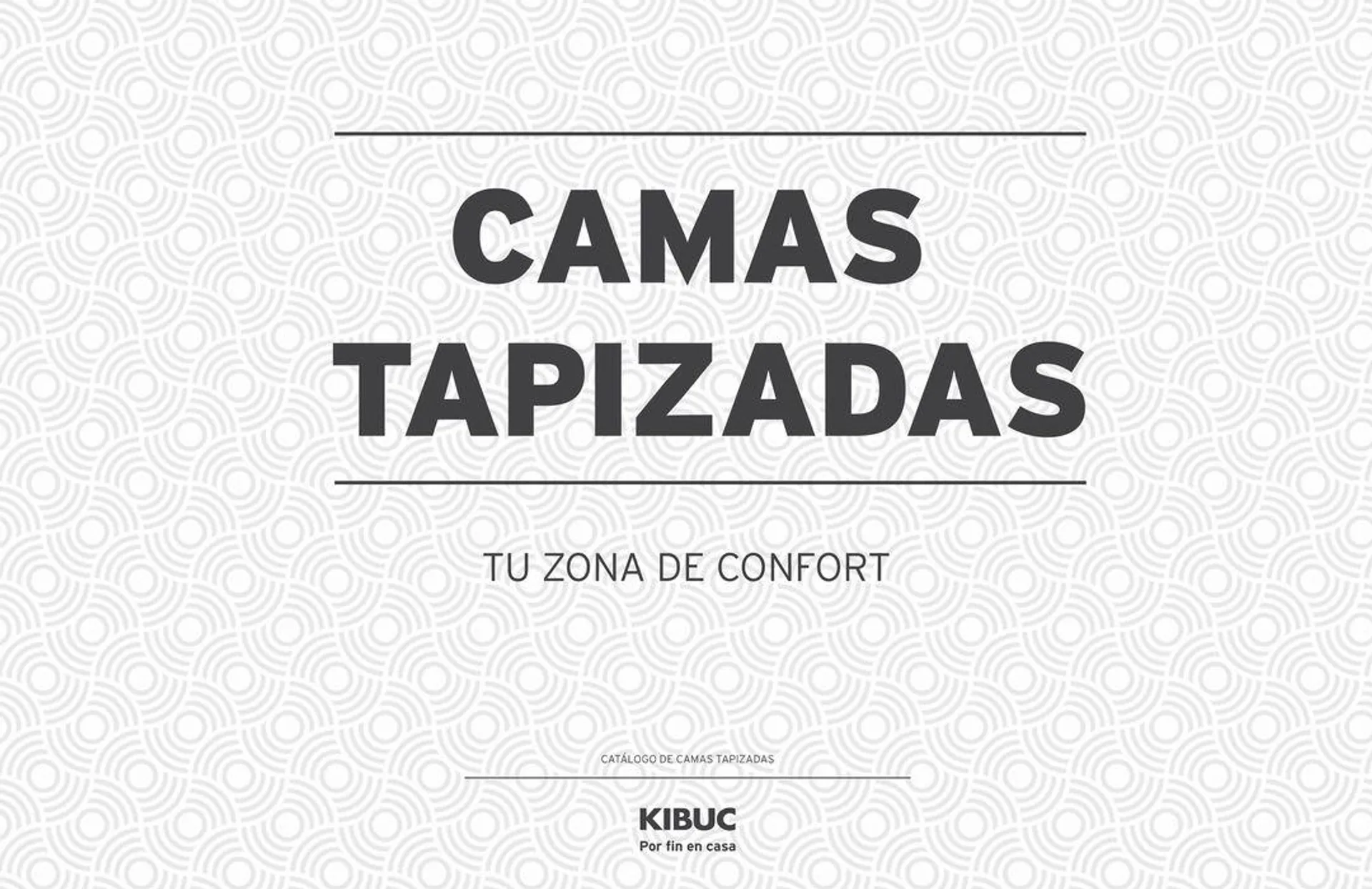 Catálogo de Kibuc Cama tapizada Carina 20 de junio al 29 de julio 2024 - Página 1