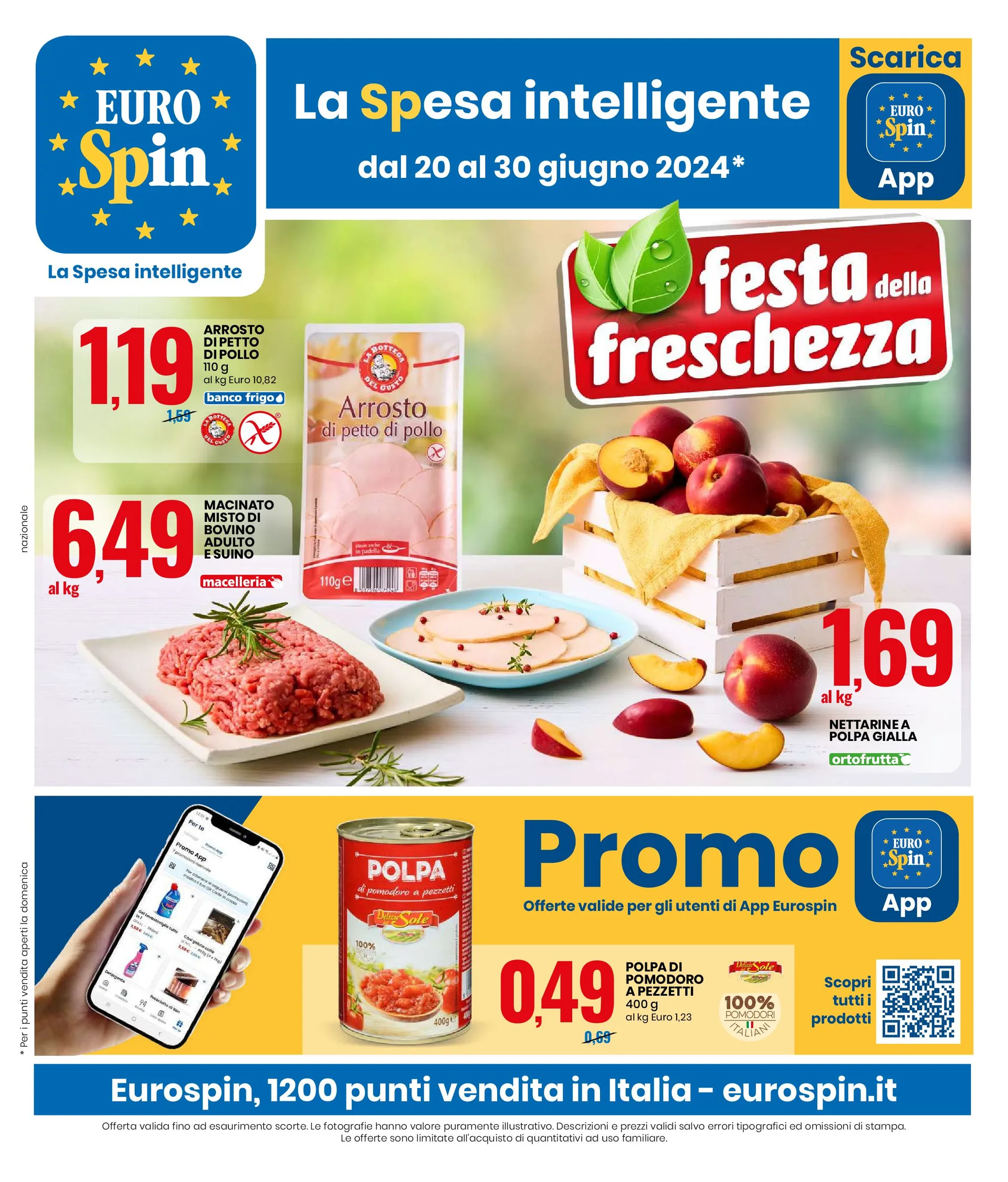 OFFERTA SPECIALE DI EUROSPIN da 20 giugno a 30 giugno di 2024 - Pagina del volantino 1