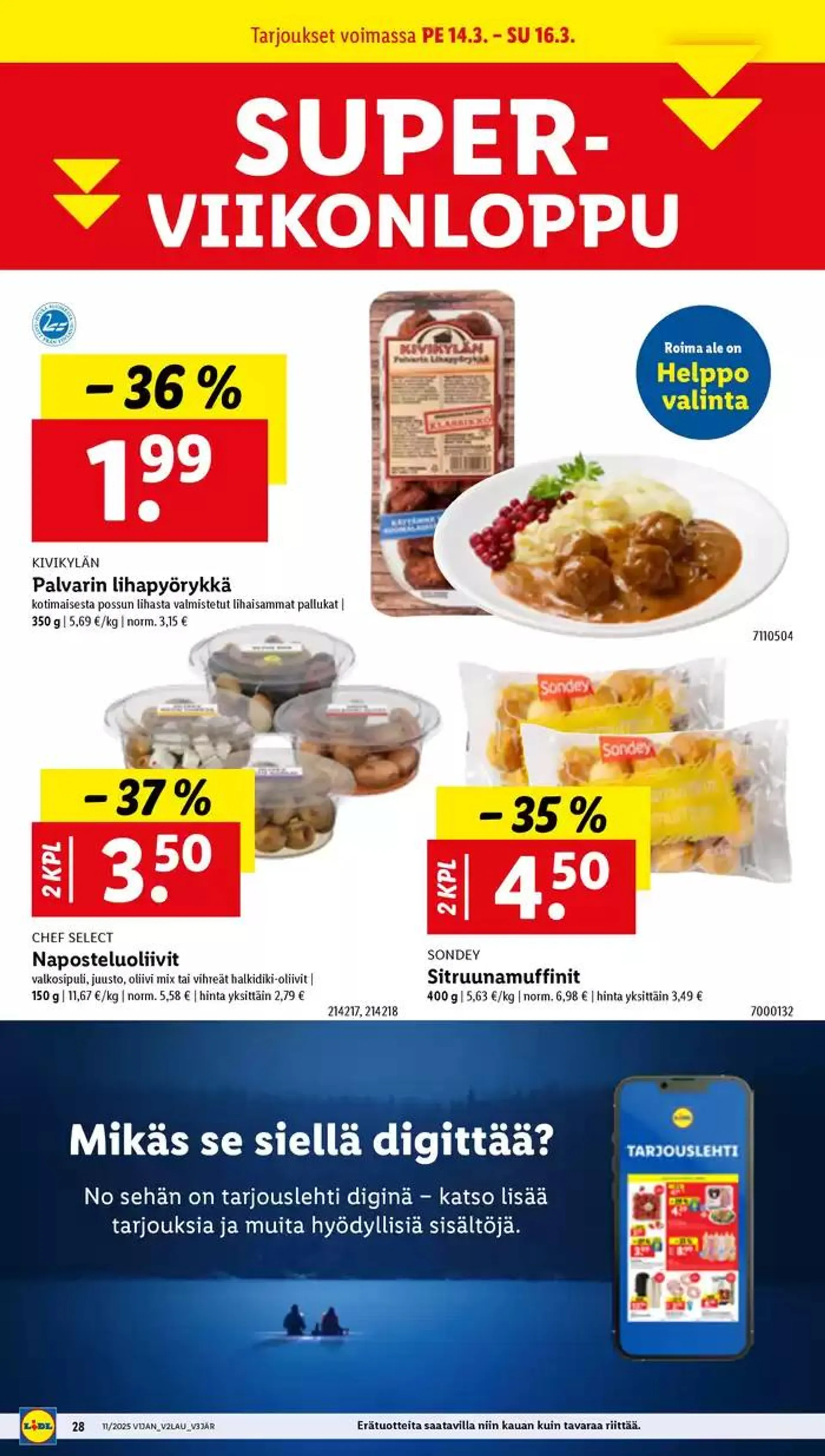 Ajankohtaiset erikoiskampanjat voimassa alkaen 10. maaliskuuta - 19. maaliskuuta 2025 - Tarjouslehti sivu 34