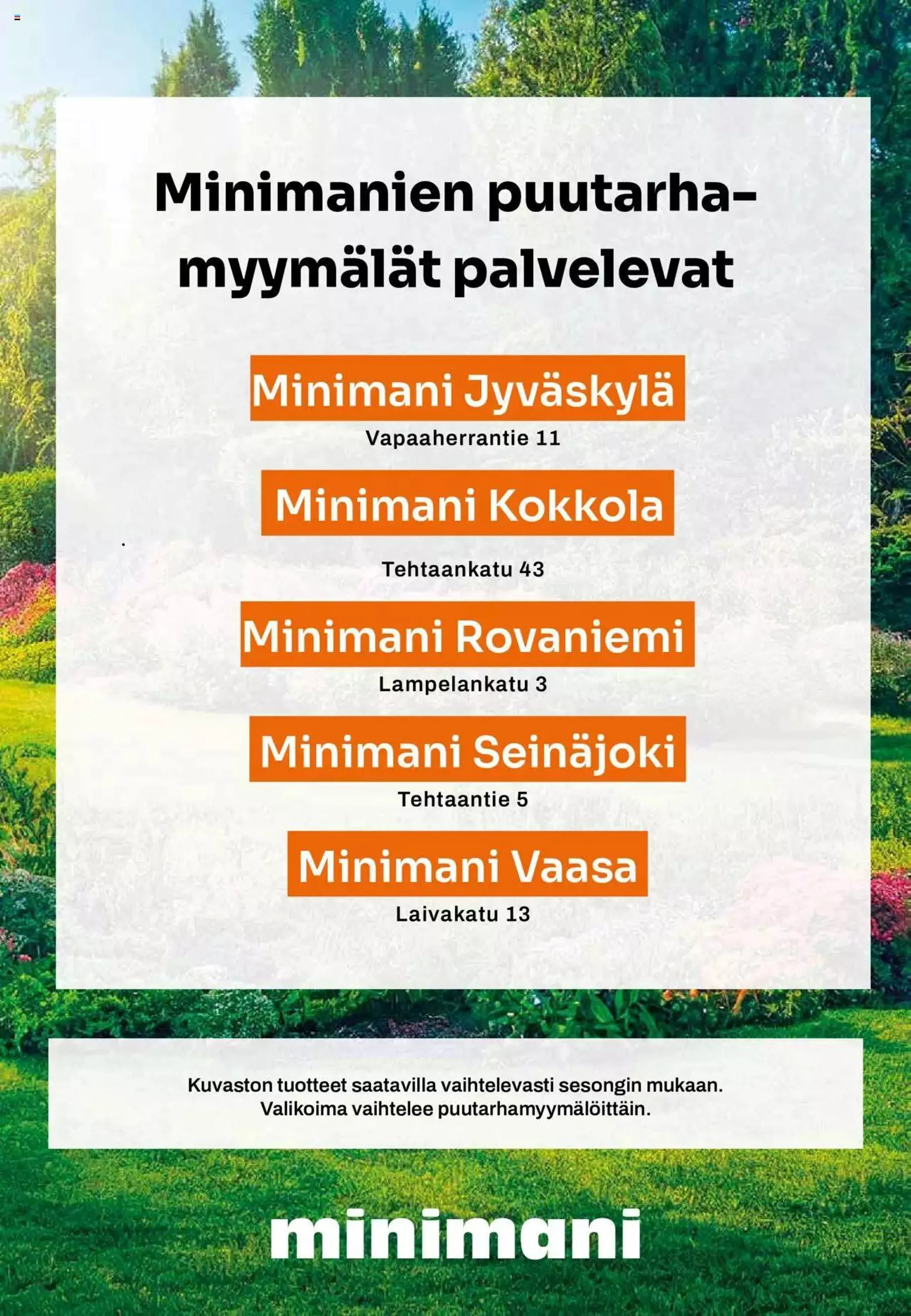 Minimani - Puutarha Kuvasto 2024 voimassa alkaen 8. toukokuuta - 31. joulukuuta 2024 - Tarjouslehti sivu 32