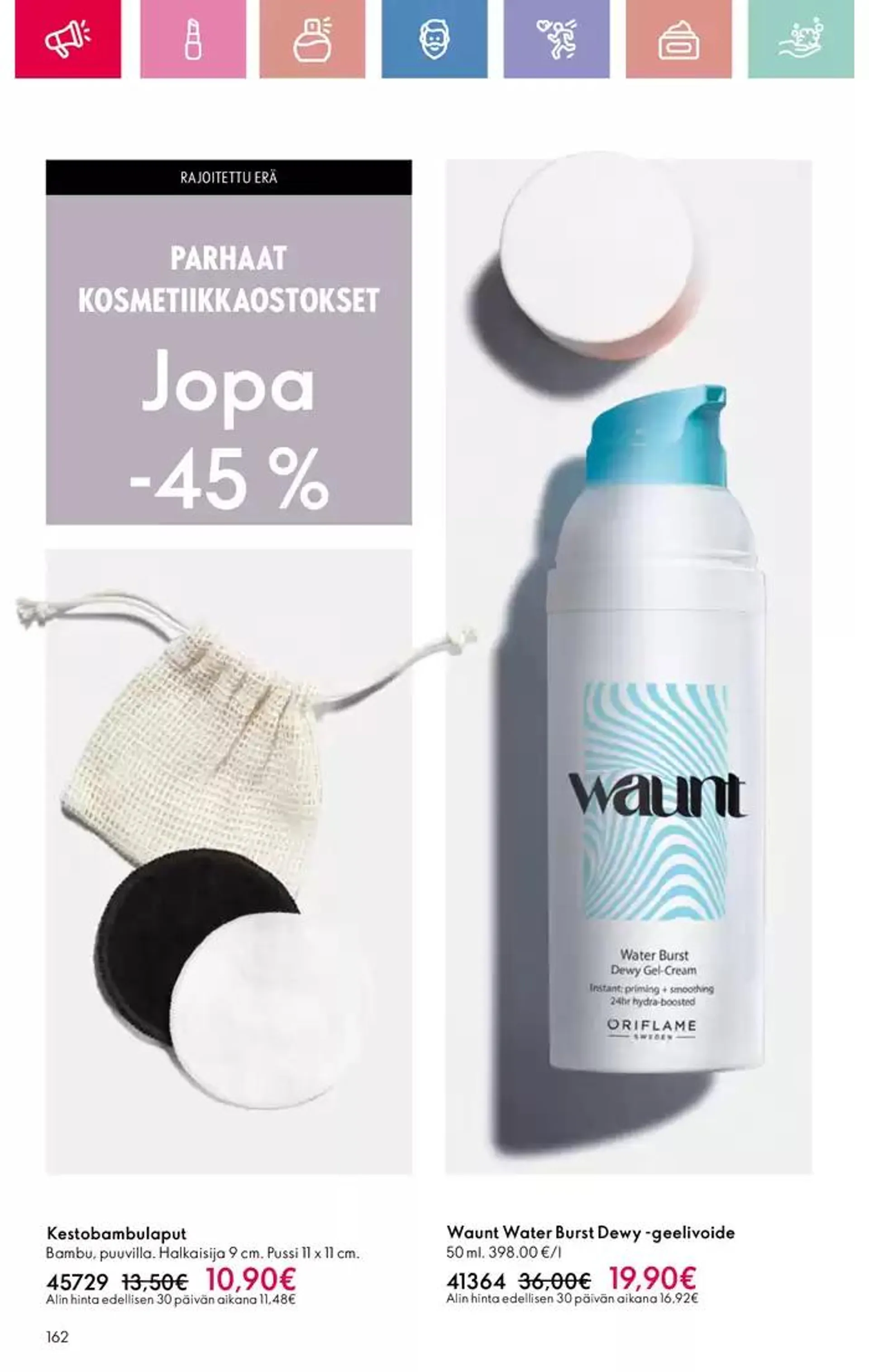 Oriflame tarjoukset voimassa alkaen 16. helmikuuta - 2. maaliskuuta 2025 - Tarjouslehti sivu 162