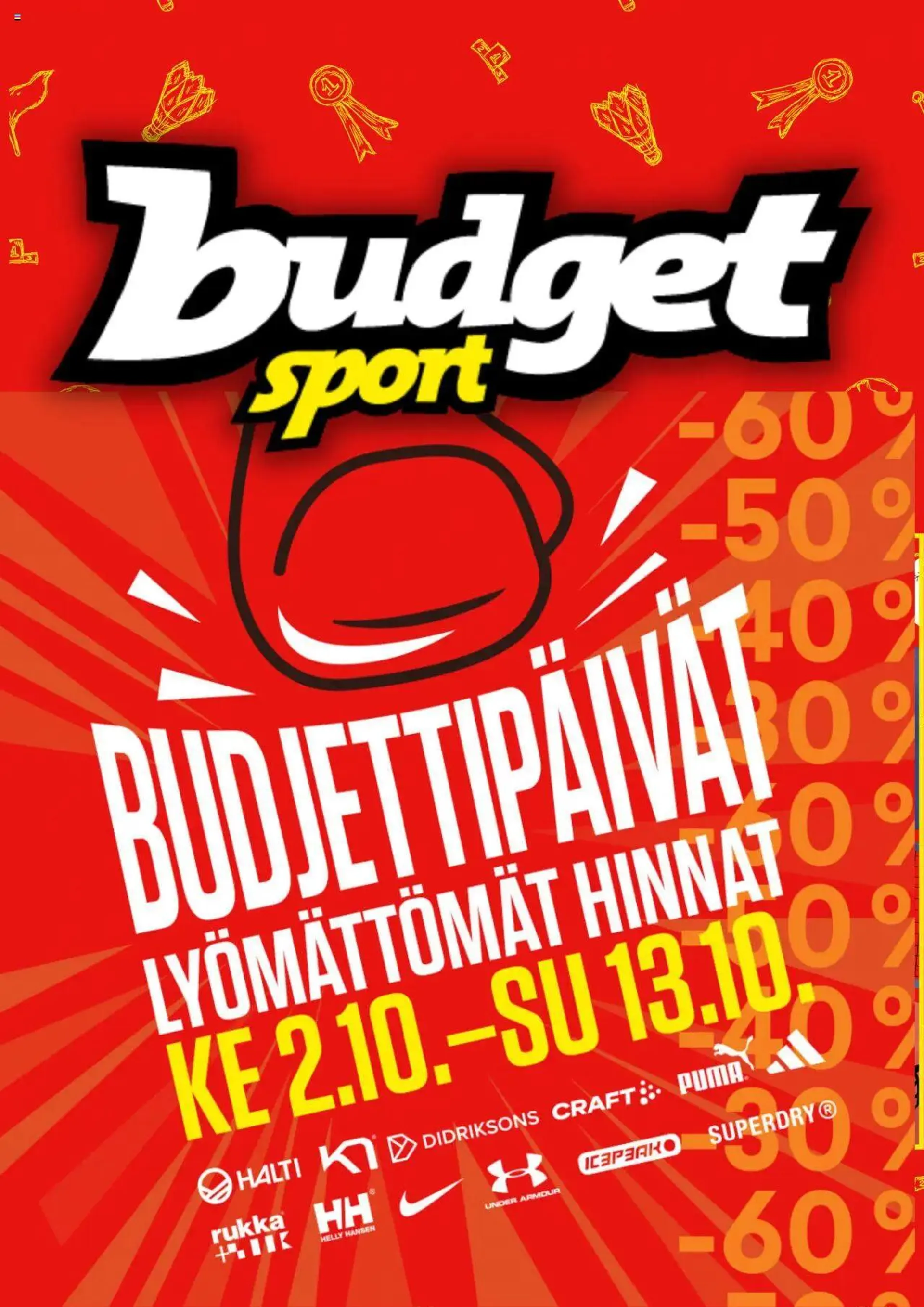 Budget Sport tarjoukset voimassa alkaen 4. lokakuuta - 31. joulukuuta 2024 - Tarjouslehti sivu 1