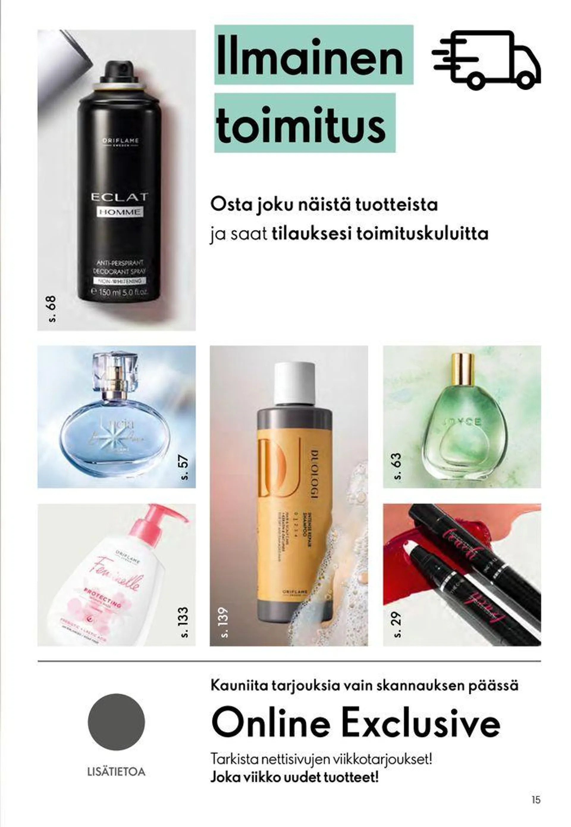 Oriflame tarjoukset voimassa alkaen 22. elokuuta - 5. syyskuuta 2024 - Tarjouslehti sivu 15