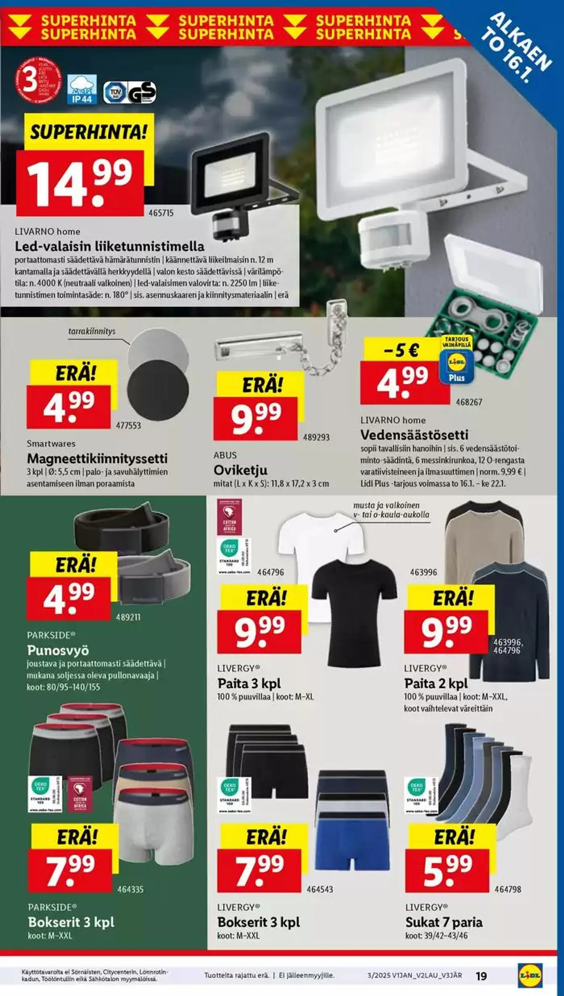 Säästä nyt tarjouksillamme voimassa alkaen 13. tammikuuta - 22. tammikuuta 2025 - Tarjouslehti sivu 19