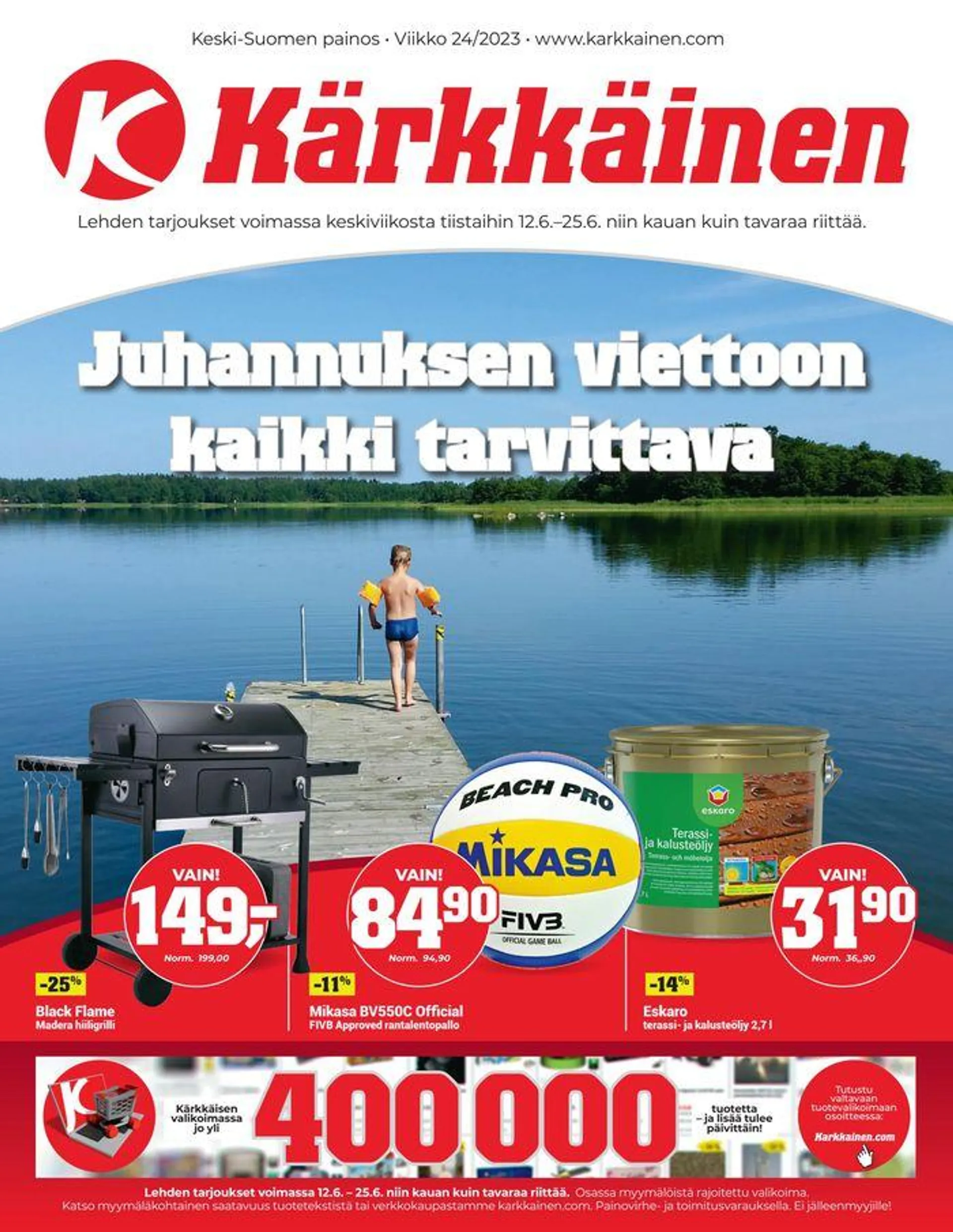 Juhannuksen viettoon kaikki tarvittava  - 1