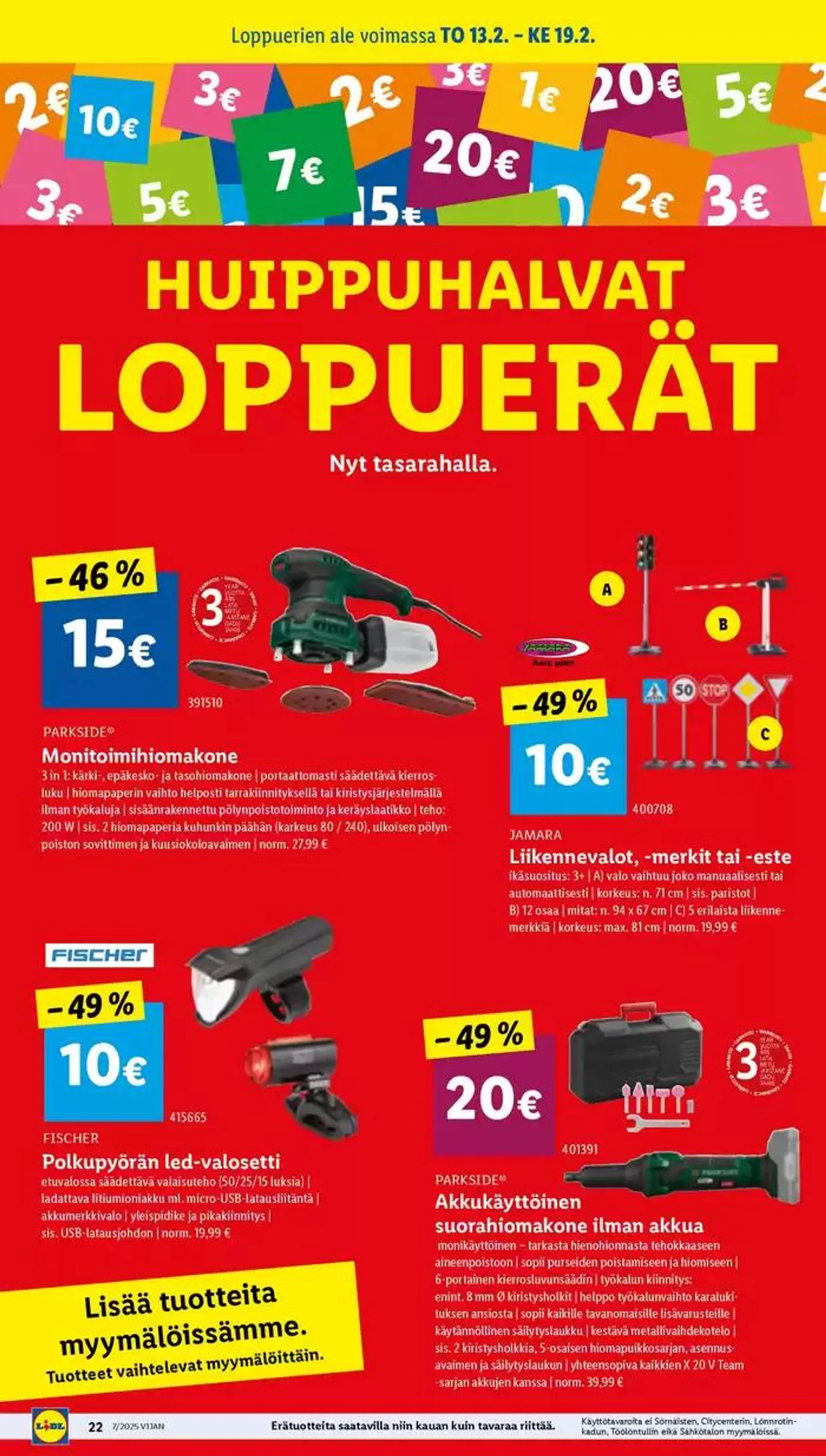 Erikoistarjoukset sinulle voimassa alkaen 10. helmikuuta - 19. helmikuuta 2025 - Tarjouslehti sivu 22