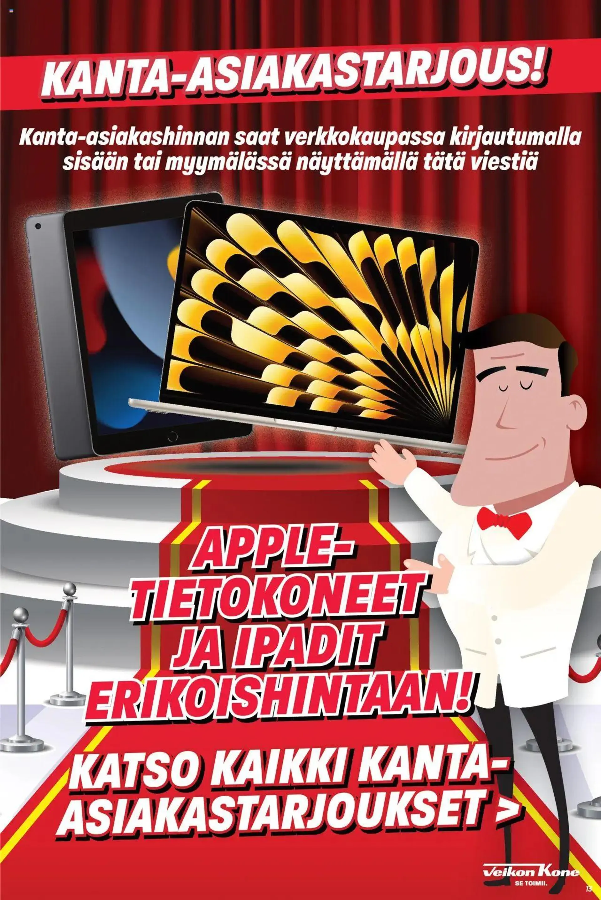 Veikon Kone tarjoukset voimassa alkaen 5. elokuuta - 11. elokuuta 2024 - Tarjouslehti sivu 13