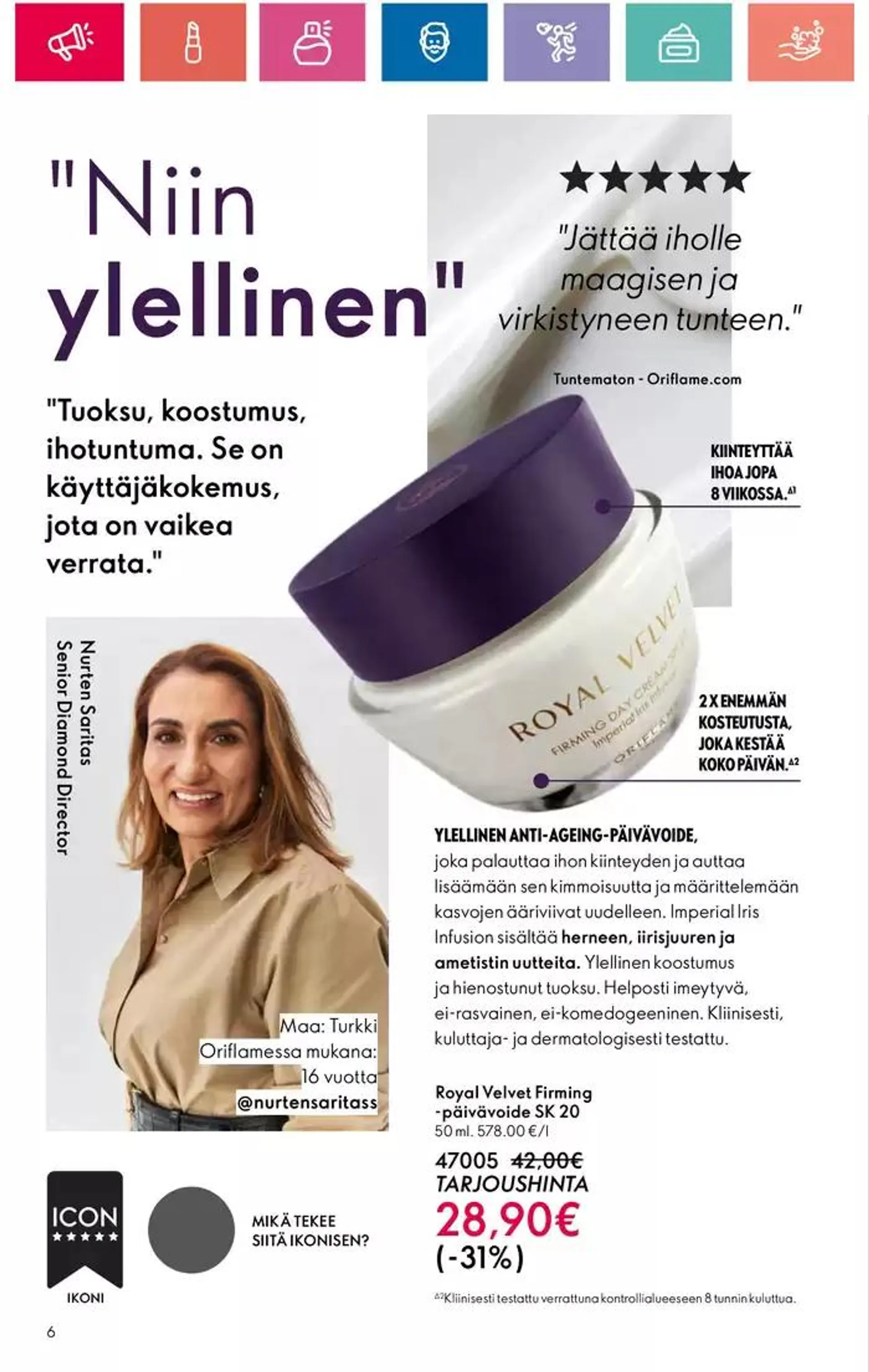 Oriflame tarjoukset voimassa alkaen 3. lokakuuta - 17. lokakuuta 2024 - Tarjouslehti sivu 6