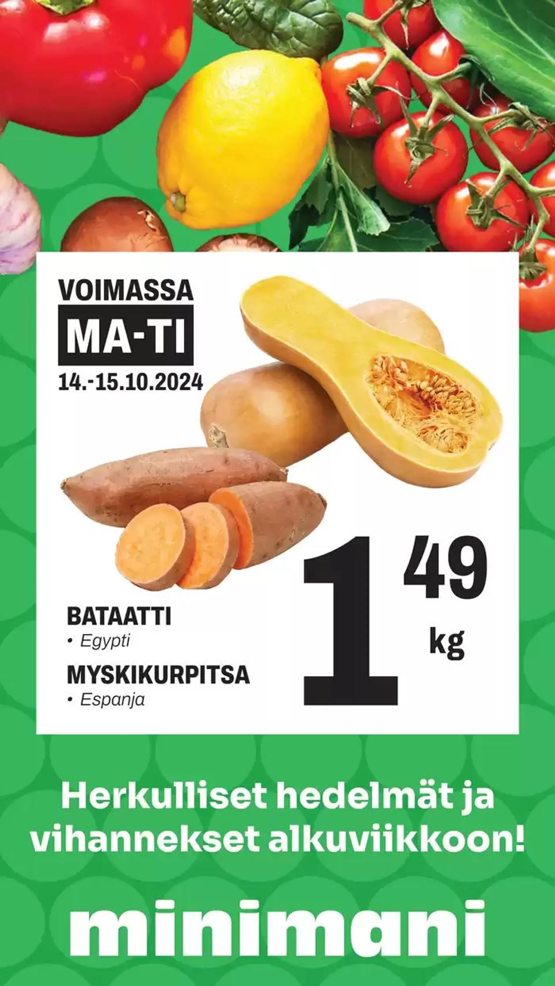 Mahtavia alennuksia valituista tuotteista voimassa alkaen 14. lokakuuta - 28. lokakuuta 2024 - Tarjouslehti sivu 3