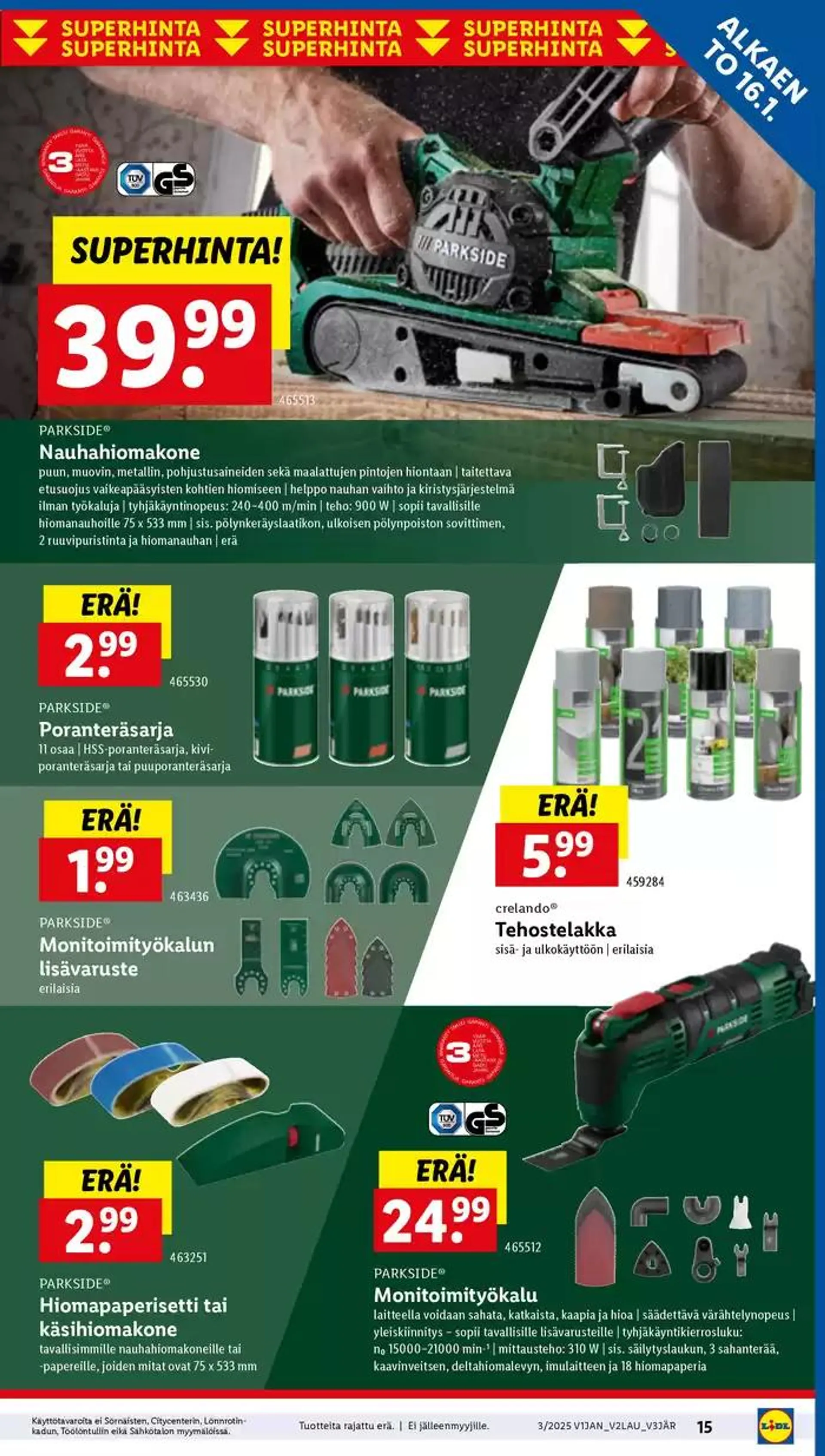 Säästä nyt tarjouksillamme voimassa alkaen 13. tammikuuta - 22. tammikuuta 2025 - Tarjouslehti sivu 15