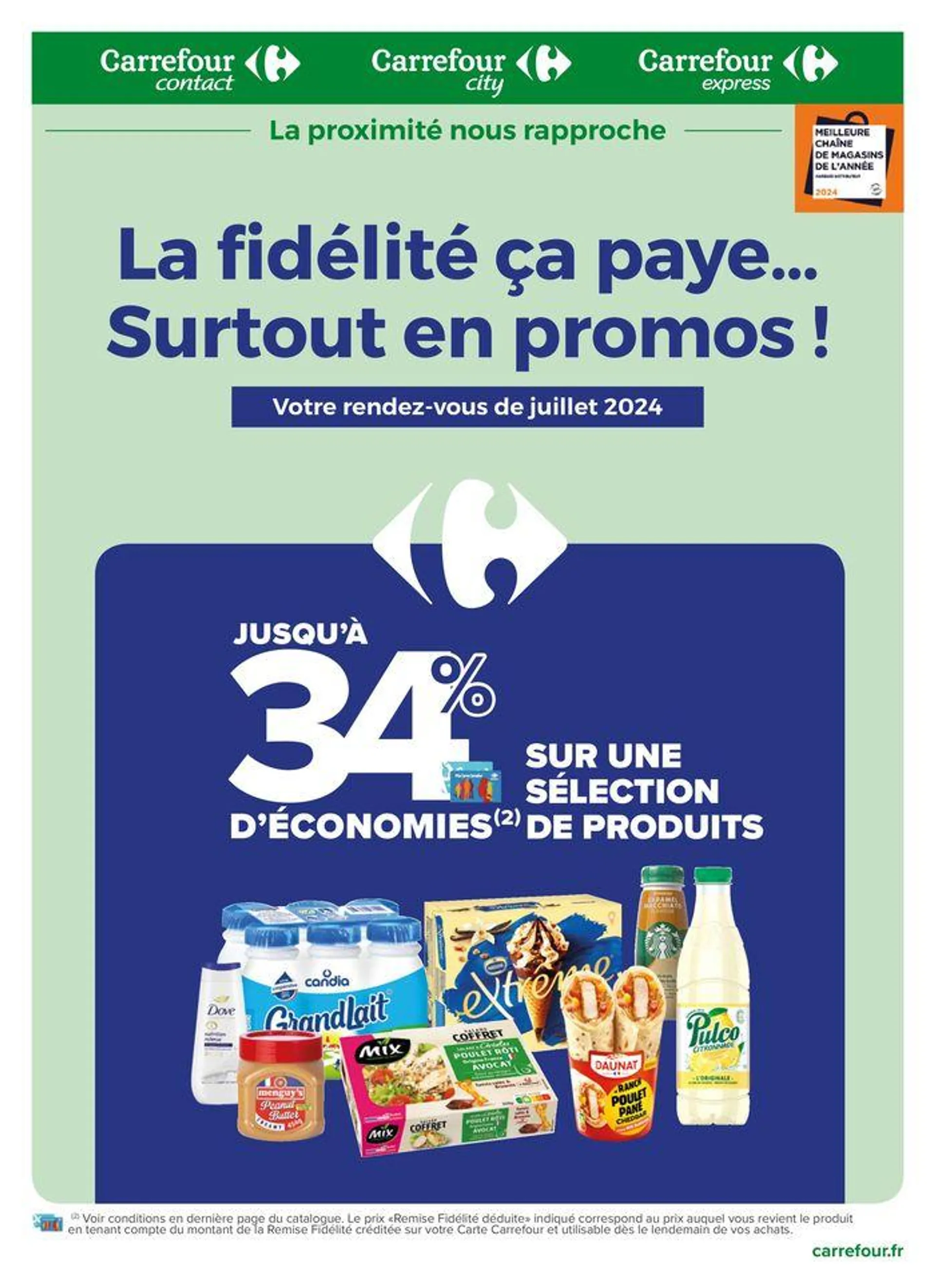 La fidélité, ça paye ! Surtout en promos en juillet ! du 1 juillet au 31 juillet 2024 - Catalogue page 1