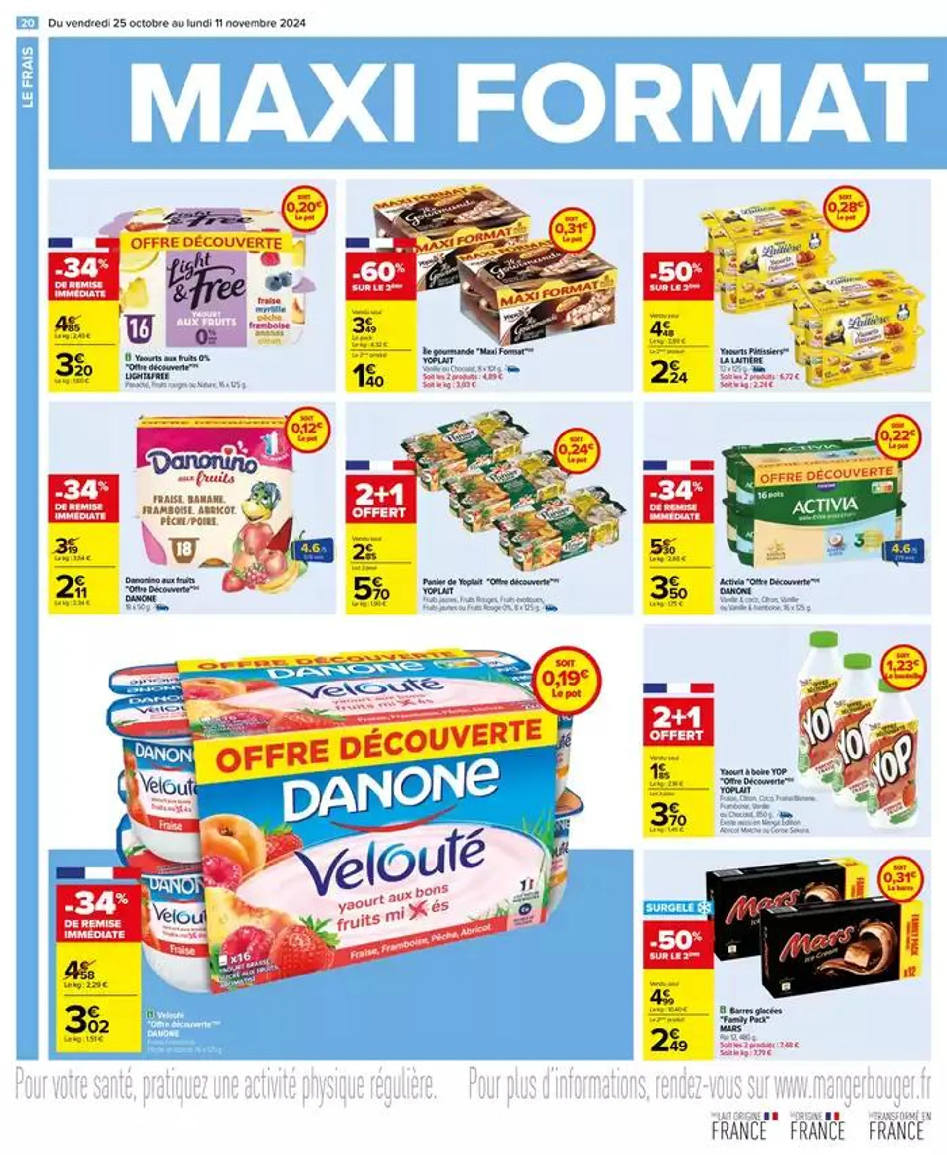 MAXI FORMAT MINI PRIX du 25 octobre au 11 novembre 2024 - Catalogue page 20