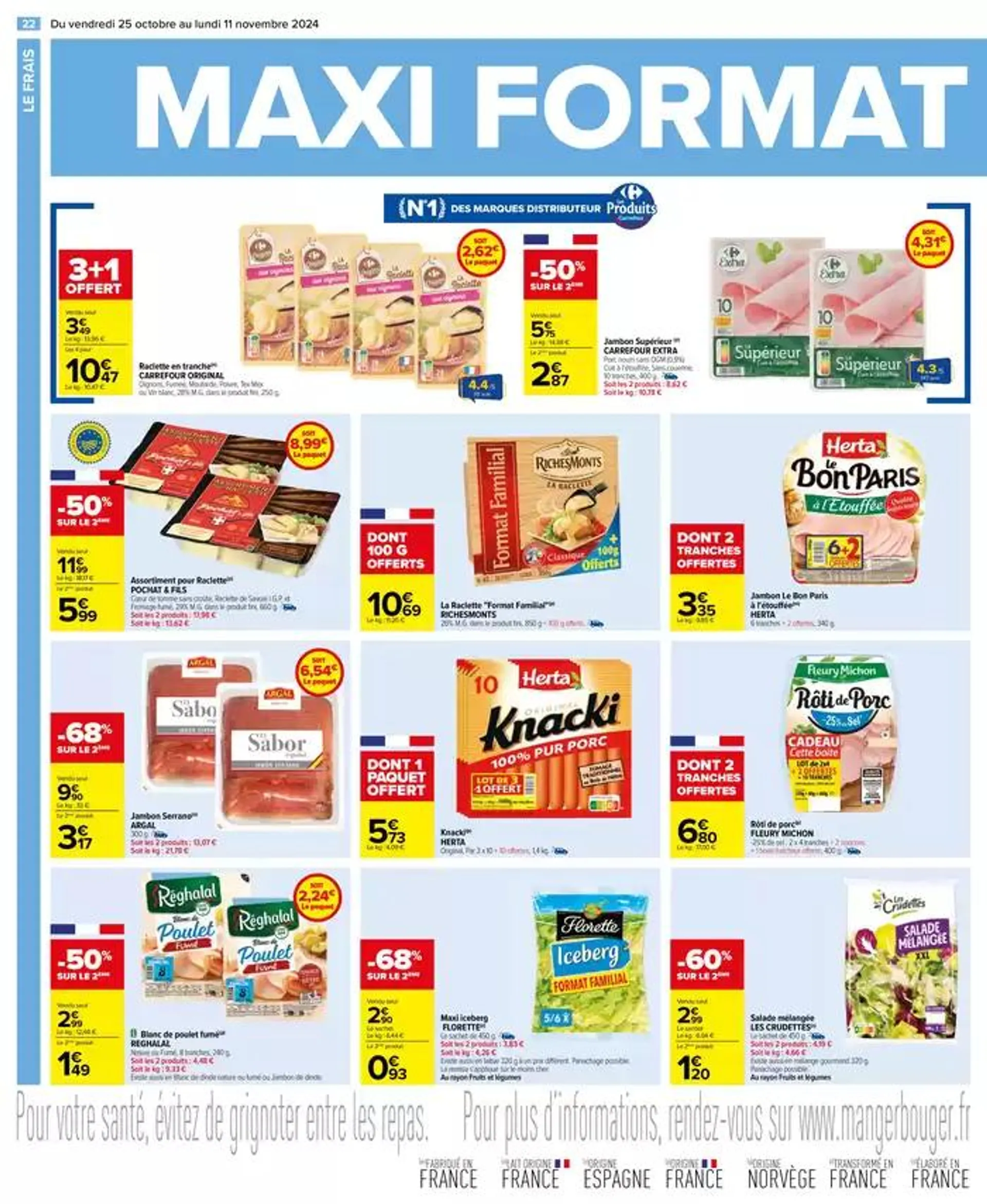 MAXI FORMAT MINI PRIX du 25 octobre au 11 novembre 2024 - Catalogue page 22