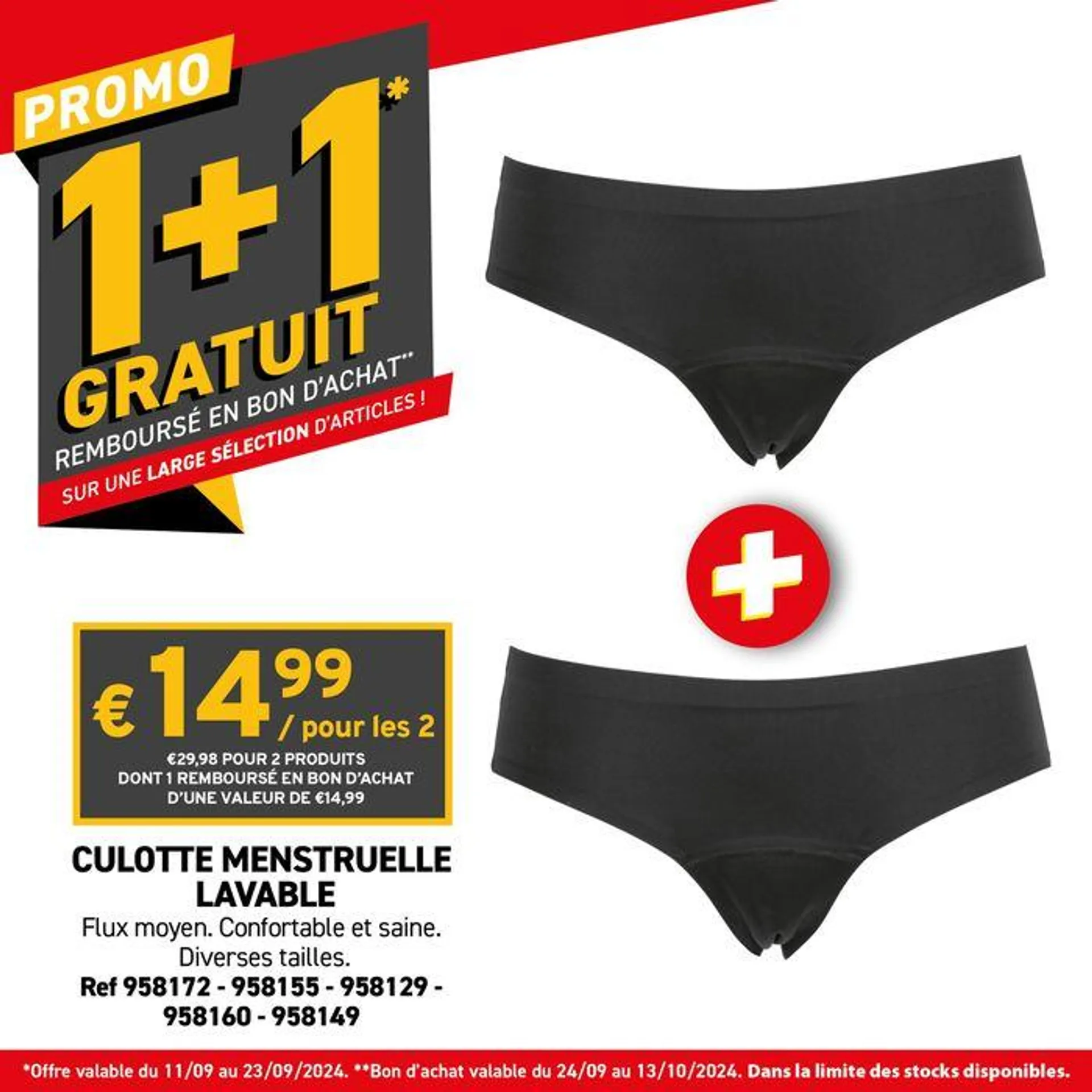 Ne manquez pas notre promo 1+1 GRATUIT ! du 24 septembre au 13 octobre 2024 - Catalogue page 3