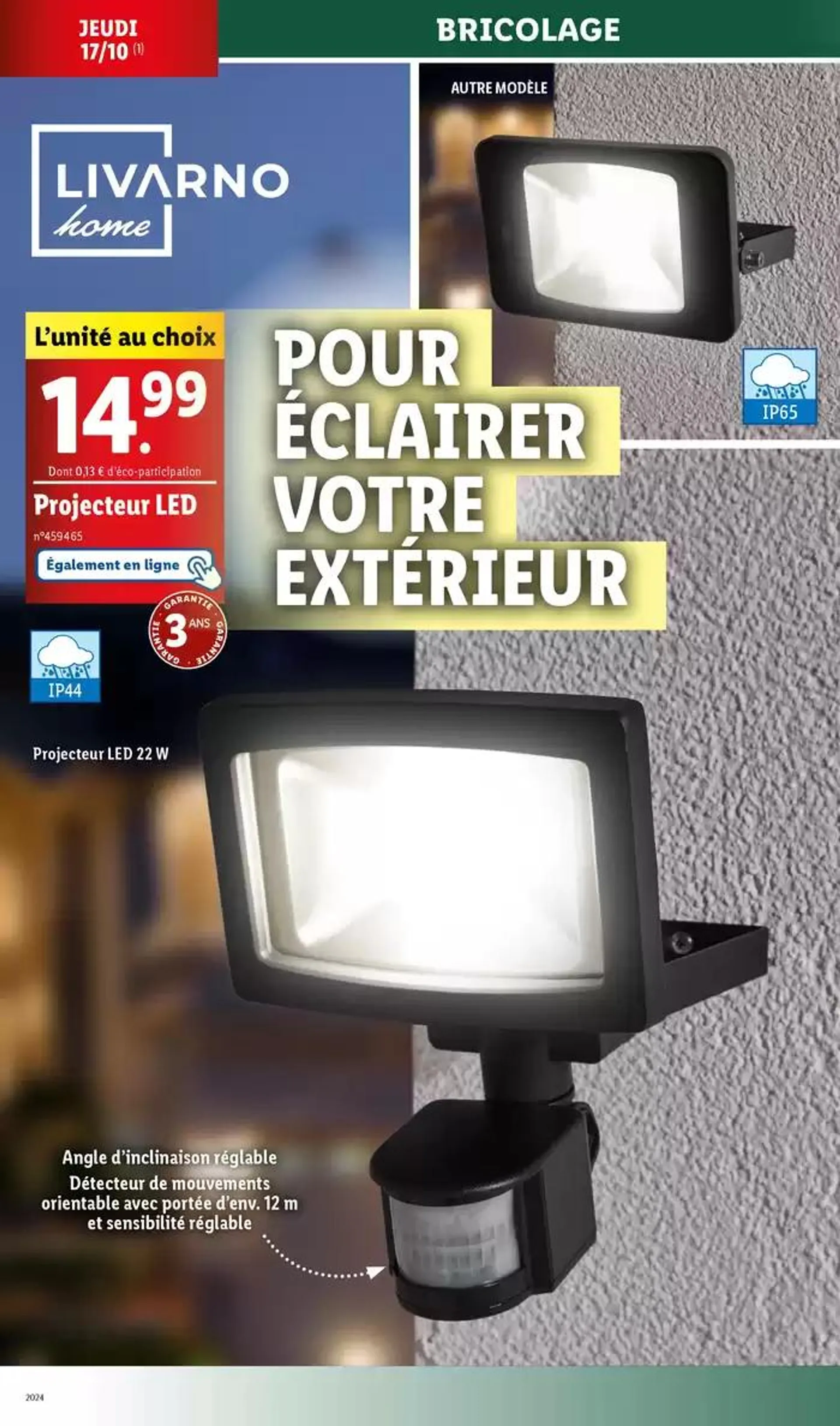 Bénéficiez de réductions sur nos articles mode, bricolage ou loisir cette semaine chez Lidl du 14 octobre au 17 octobre 2024 - Catalogue page 30