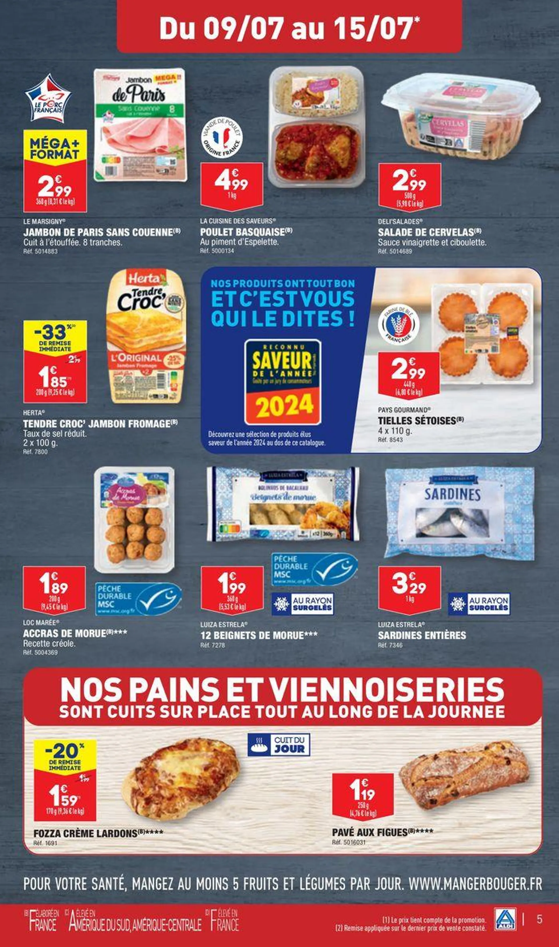 LES ARRIVAGES SAVOUREUX AUX GOÛTS DE L’ESPAGNE du 9 juillet au 15 juillet 2024 - Catalogue page 7