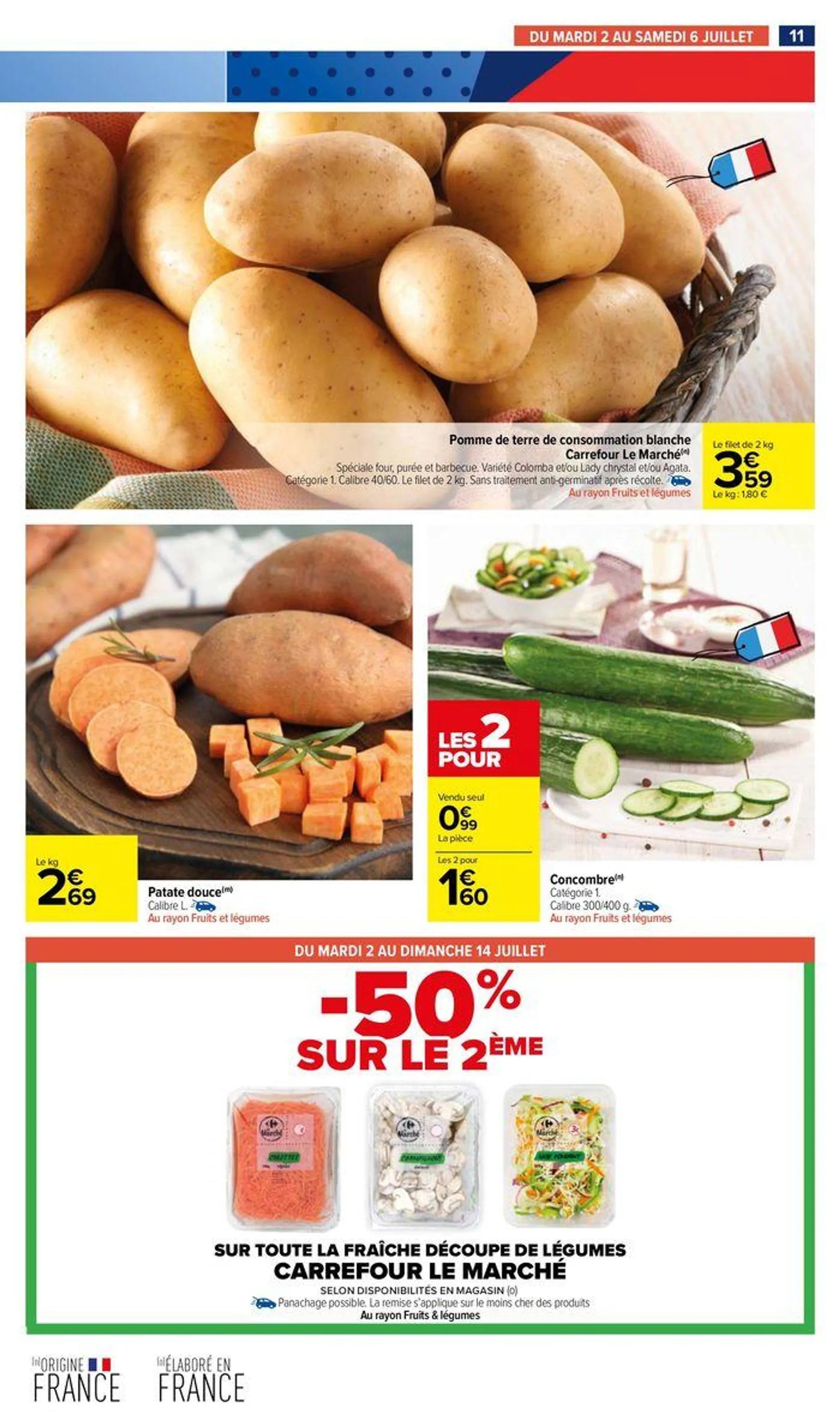 -50% sur le deuxième du 2 juillet au 14 juillet 2024 - Catalogue page 15