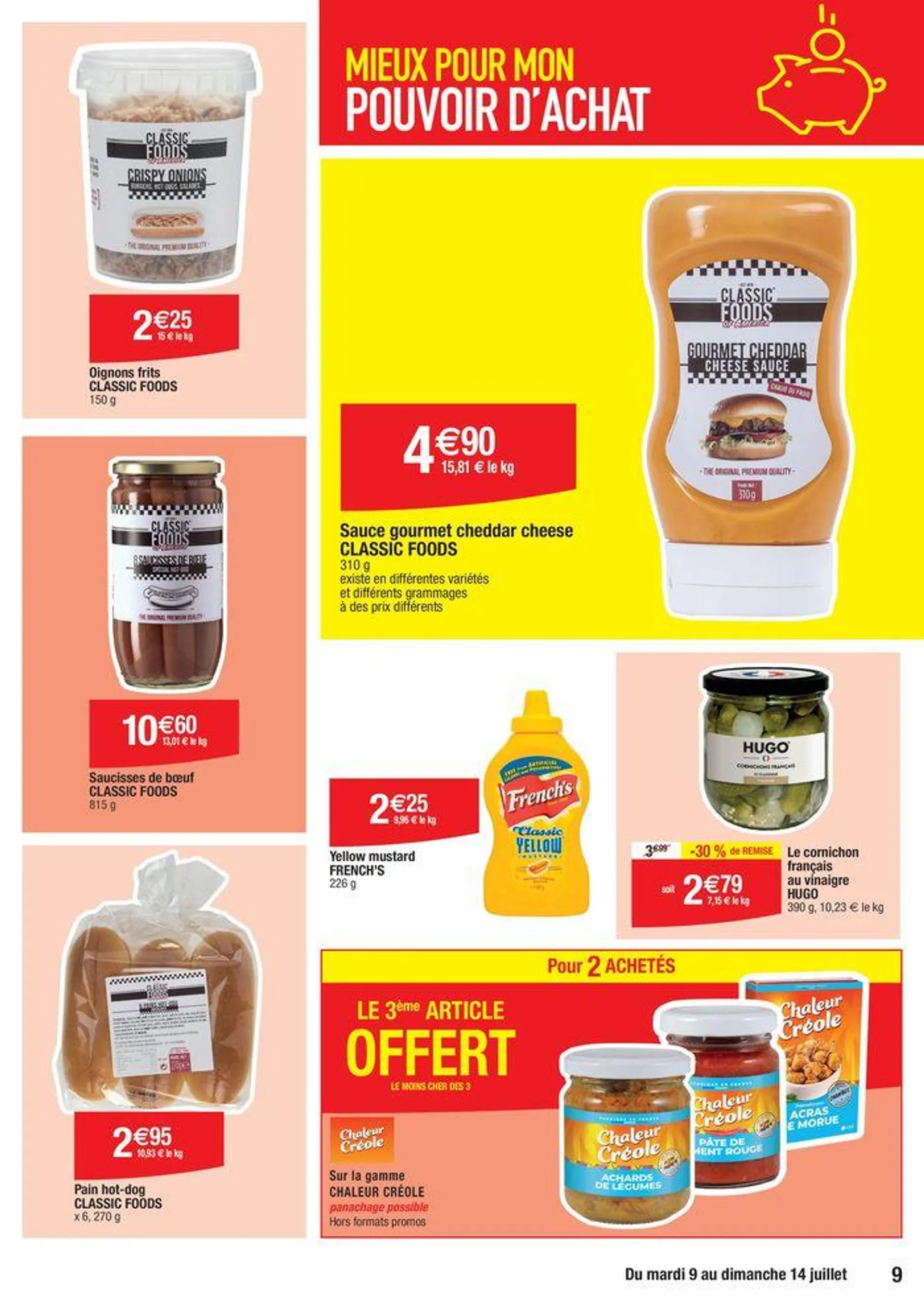 Mieux pour mon pouvoir d’achat du 9 juillet au 14 juillet 2024 - Catalogue page 9