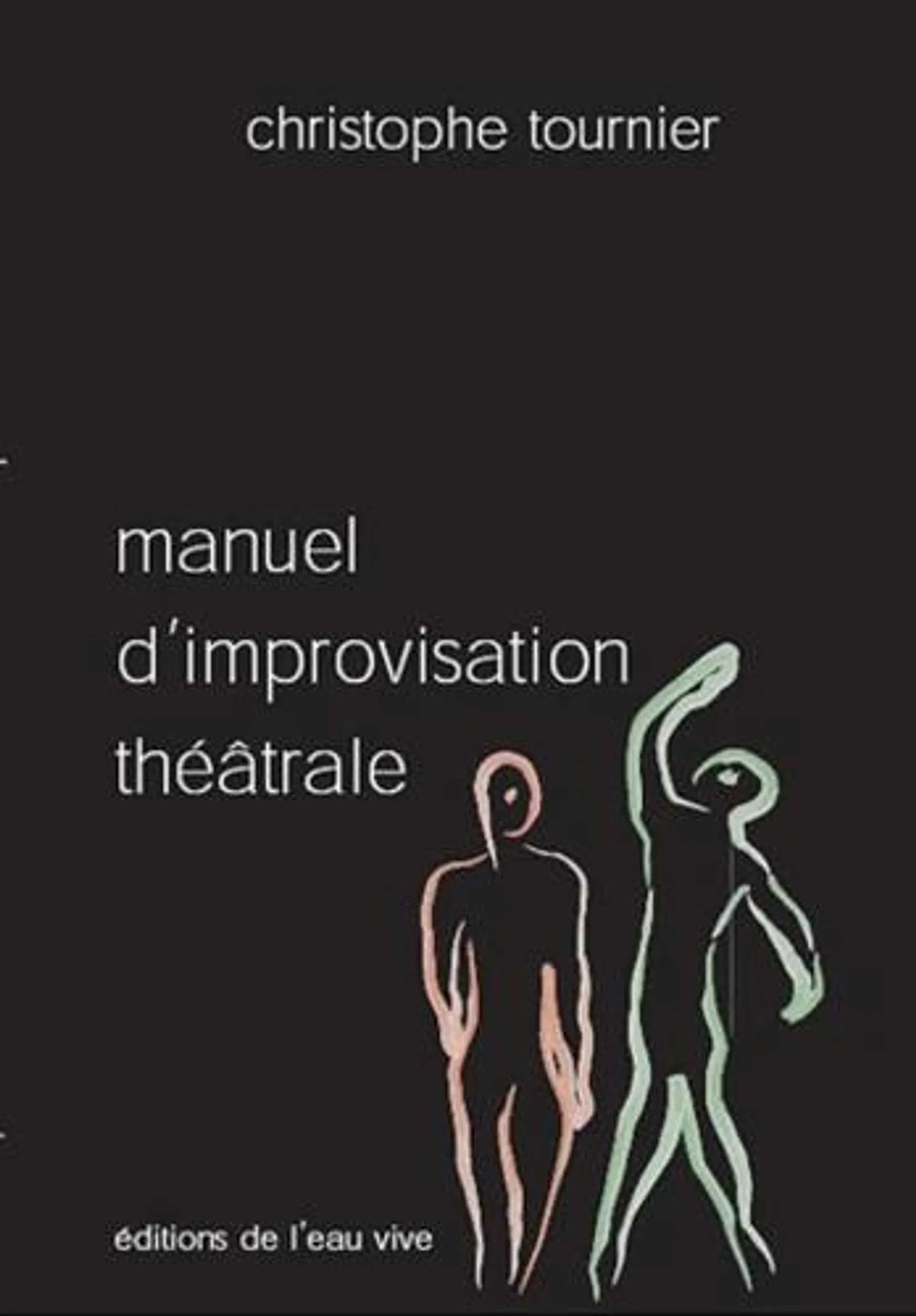 Manuel d'improvisation théâtrale - Grand Format