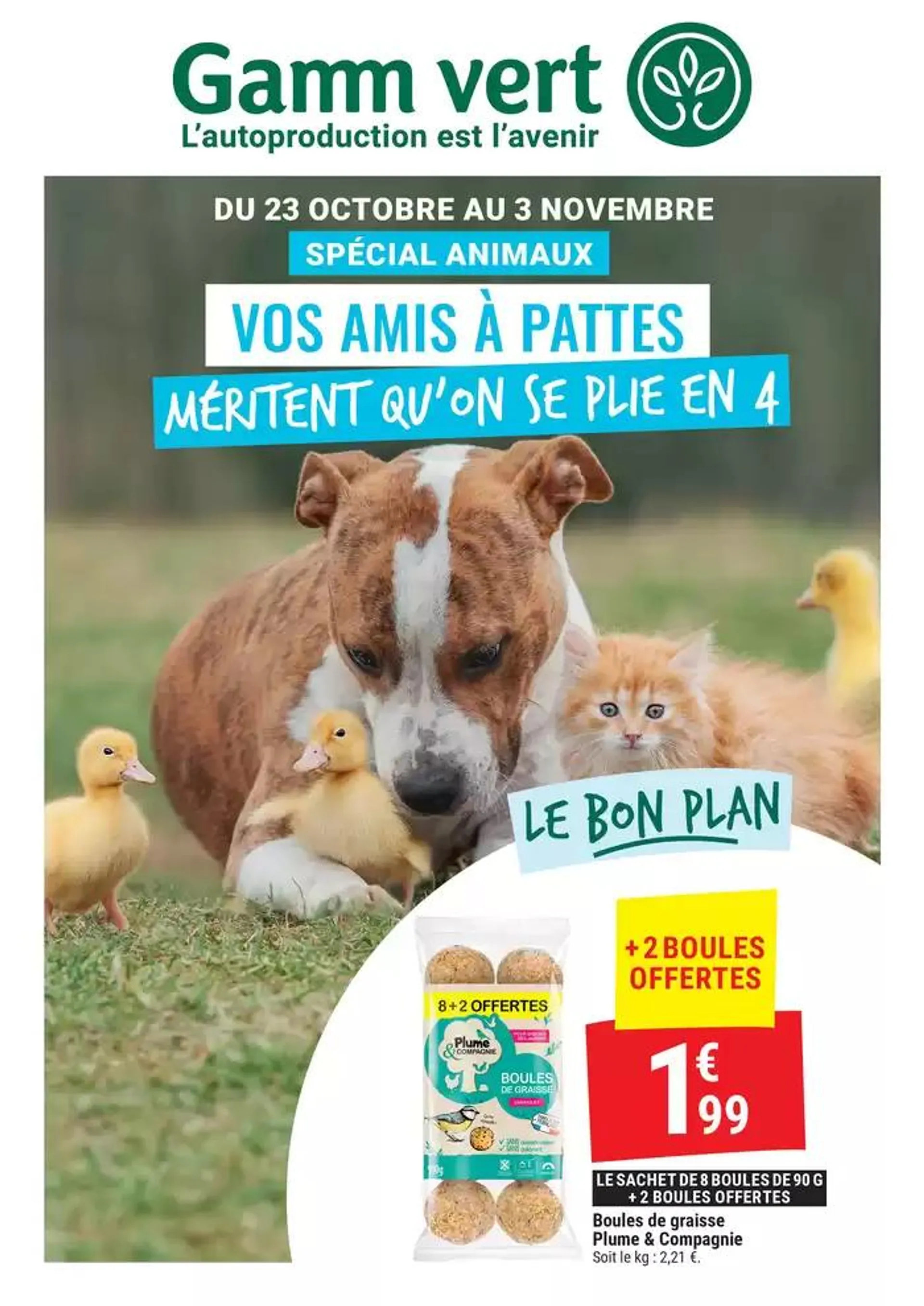 Spécial animaux du 21 octobre au 3 novembre 2024 - Catalogue page 1