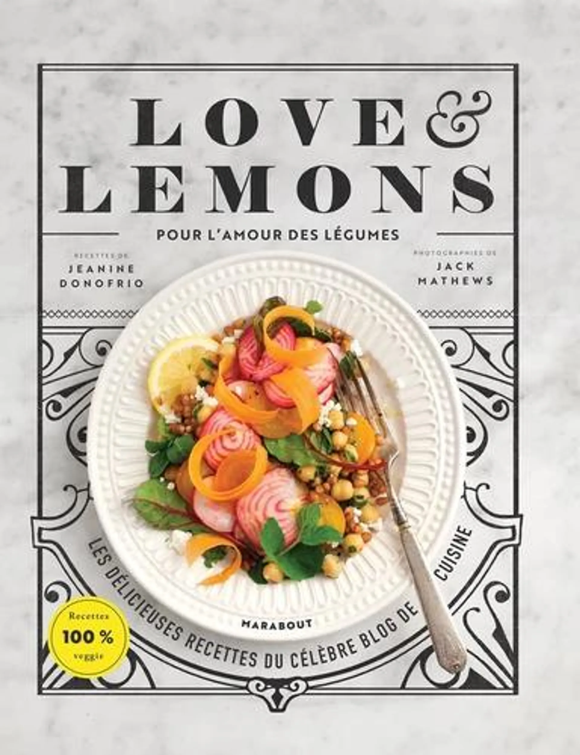 Love & Lemons - Pour l'amour des légumes - Grand Format