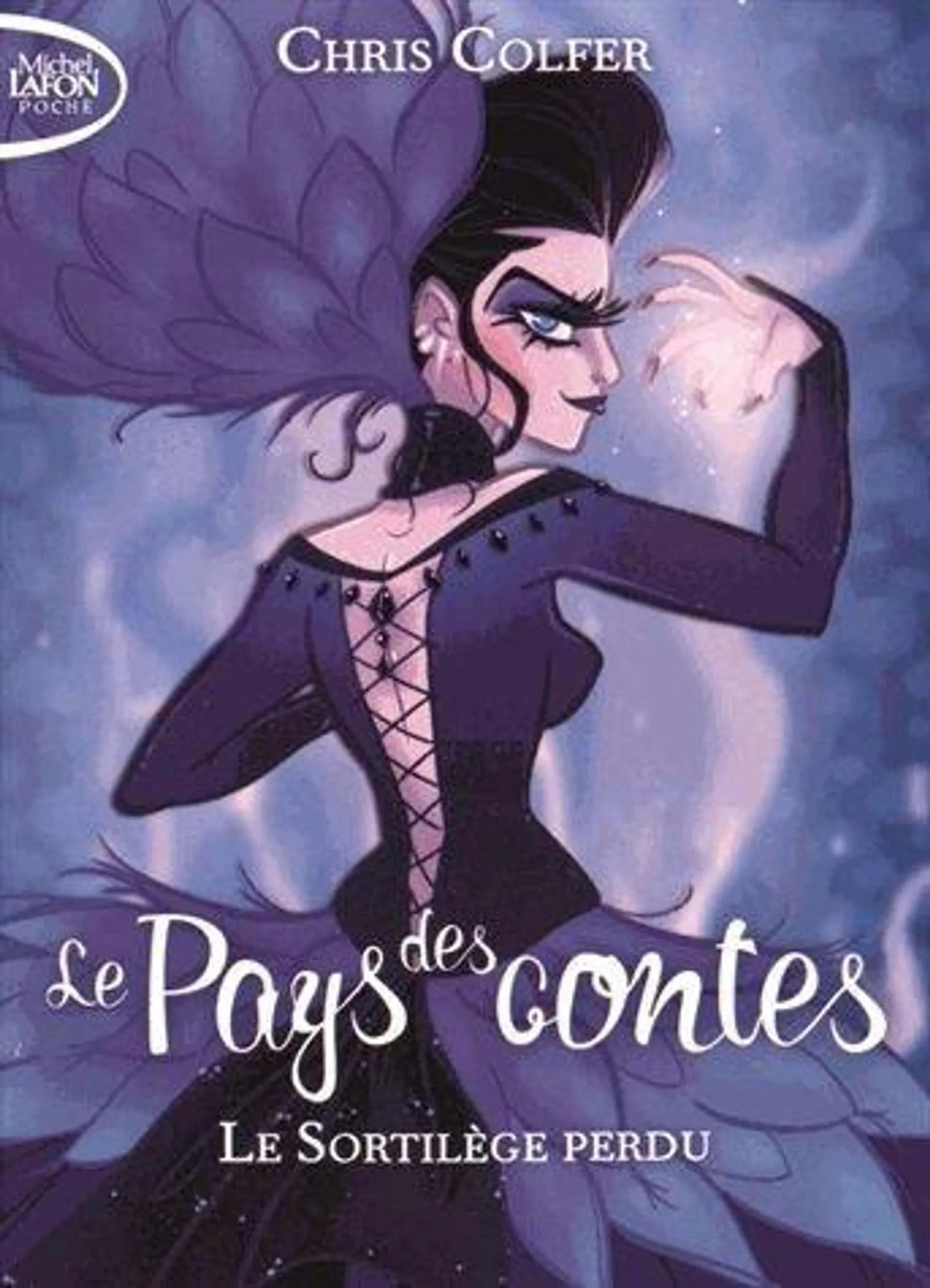 Le Pays Des Contes Tome 1 - Le Sortilège Perdu