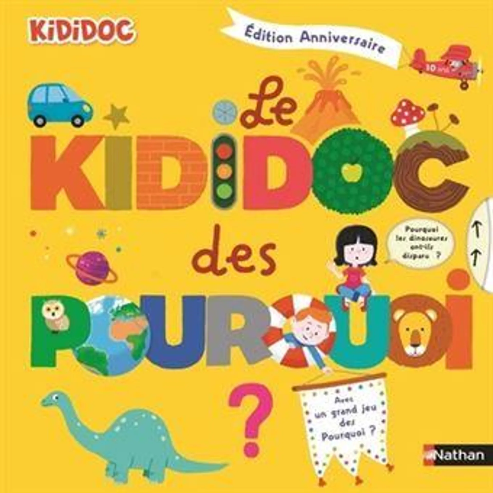 Kididoc - : Le Kididoc des pourquoi - Edition Anniversaire