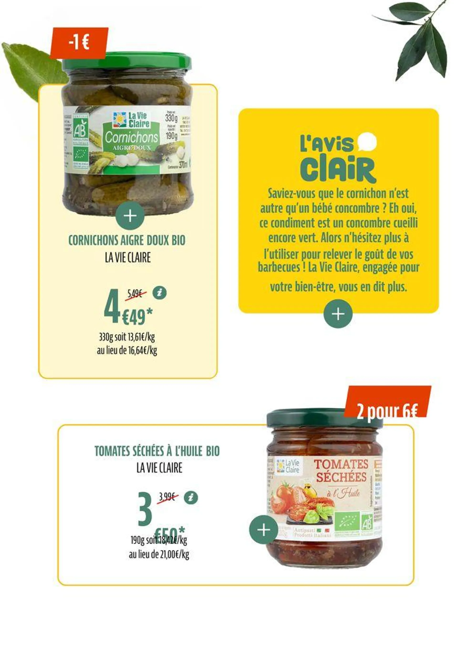 TOUTES NOS PROMOS BIO POUR UN ÉTÉ SAVOUREUX du 1 juillet au 31 juillet 2024 - Catalogue page 7