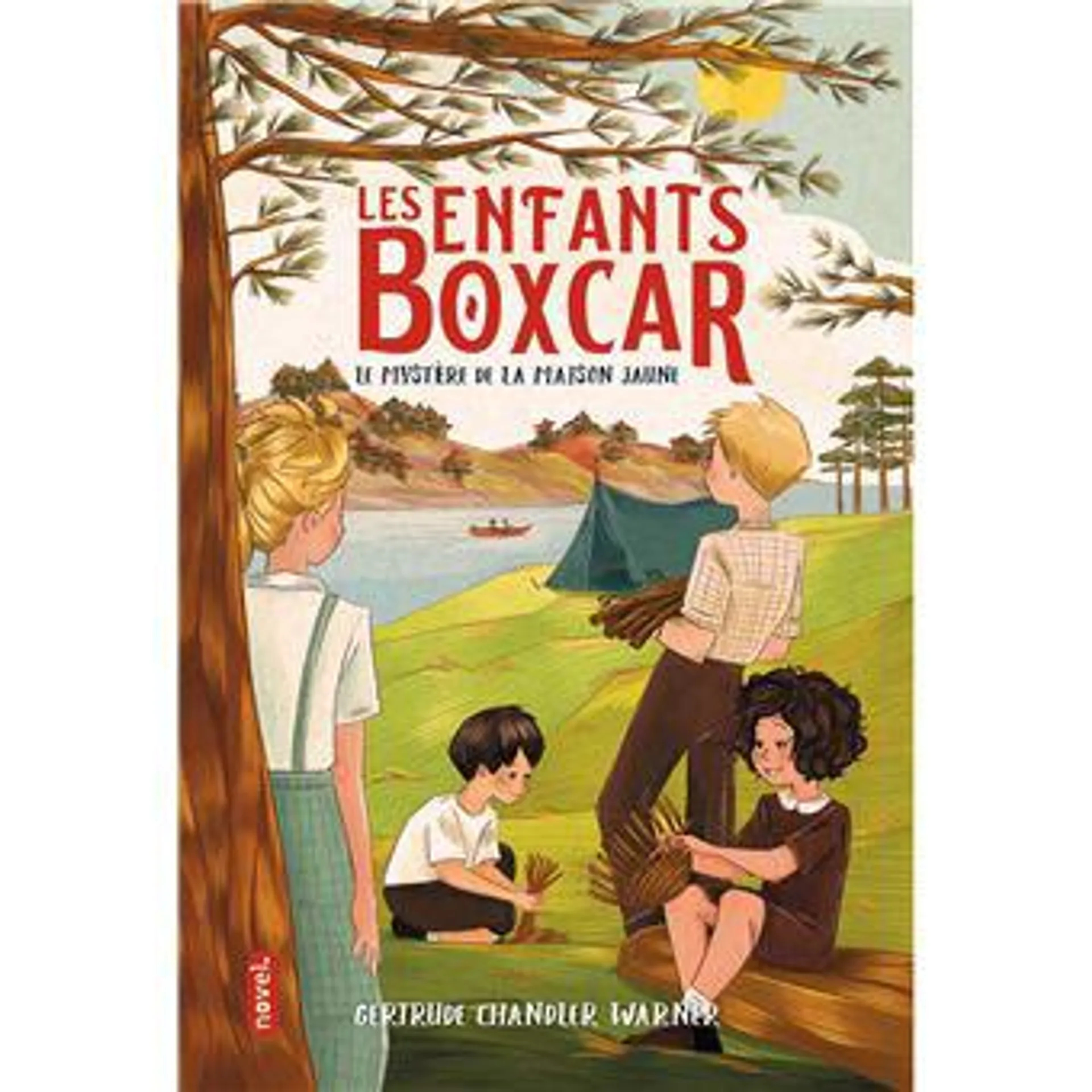 Les Enfants Boxcar - : Les Enfants Boxcar : Le mystère de la maison jaune