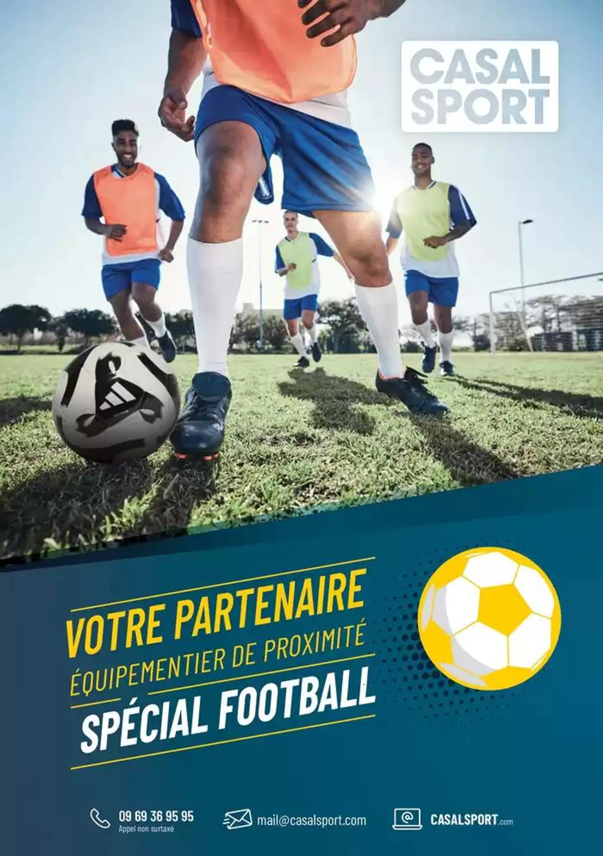 VOTRE PARTENAIRE ÉQUIPEMENTIER DE PROXIMITÉ SPÉCIAL FOOTBALL - 1