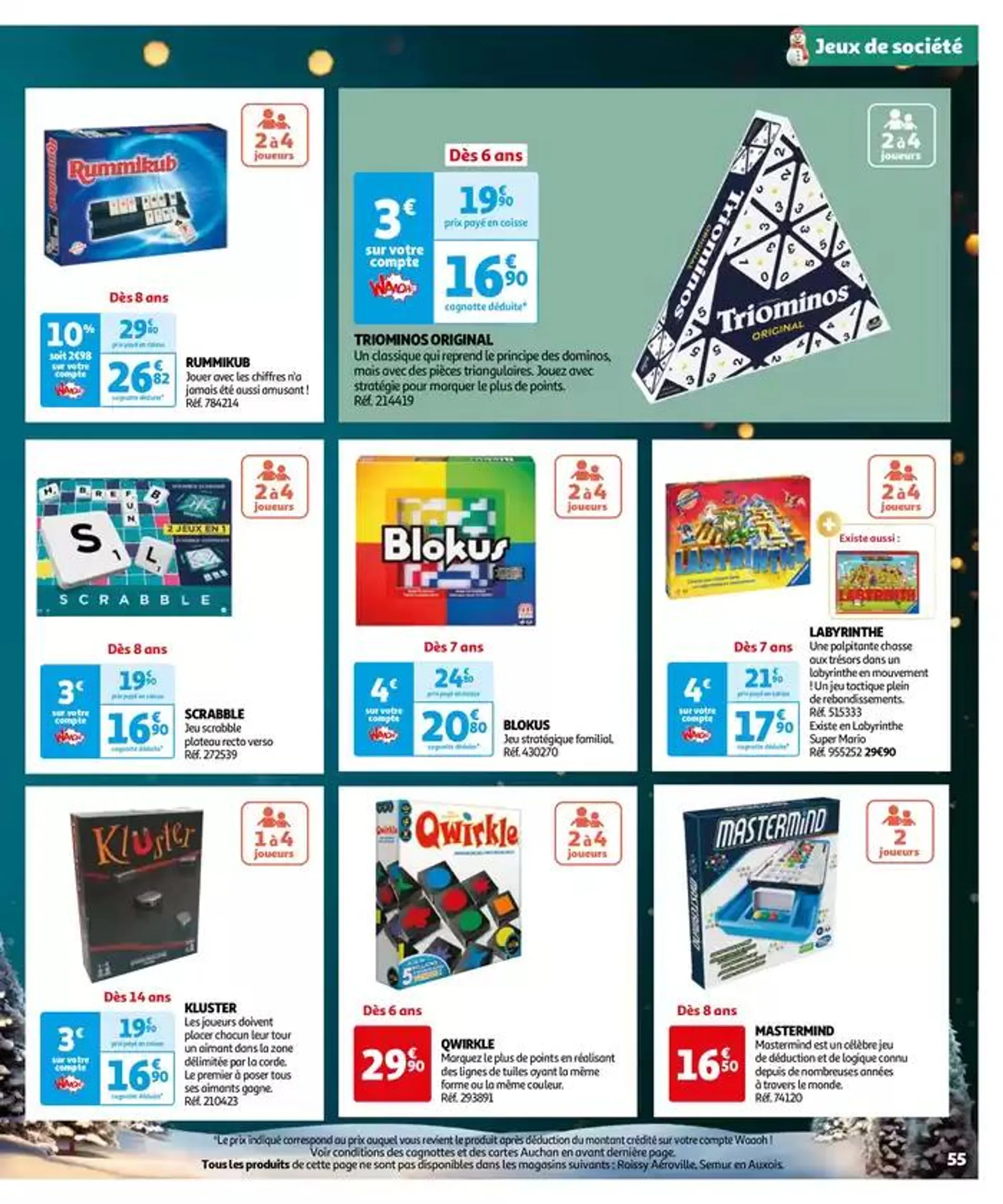 Réveillons Noël, un max de promos pour les fêtes du 11 octobre au 6 décembre 2024 - Catalogue page 55