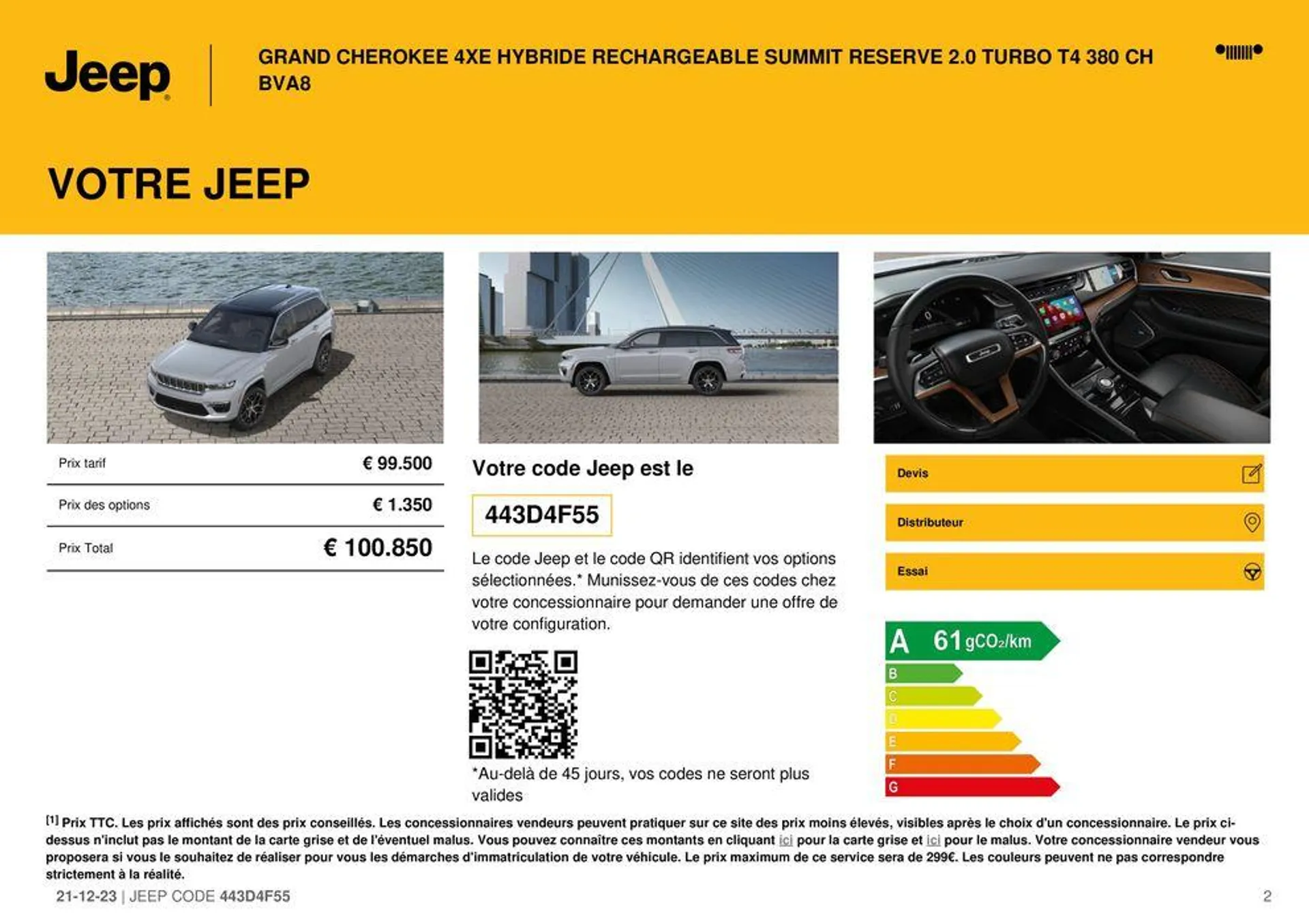 GRAND CHEROKEE 4XE HYBRIDE RECHARGEABLE SUMMIT RESERVE 2.0 TURBO T4 380 CH BVA8. du 21 décembre au 31 août 2024 - Catalogue page 2