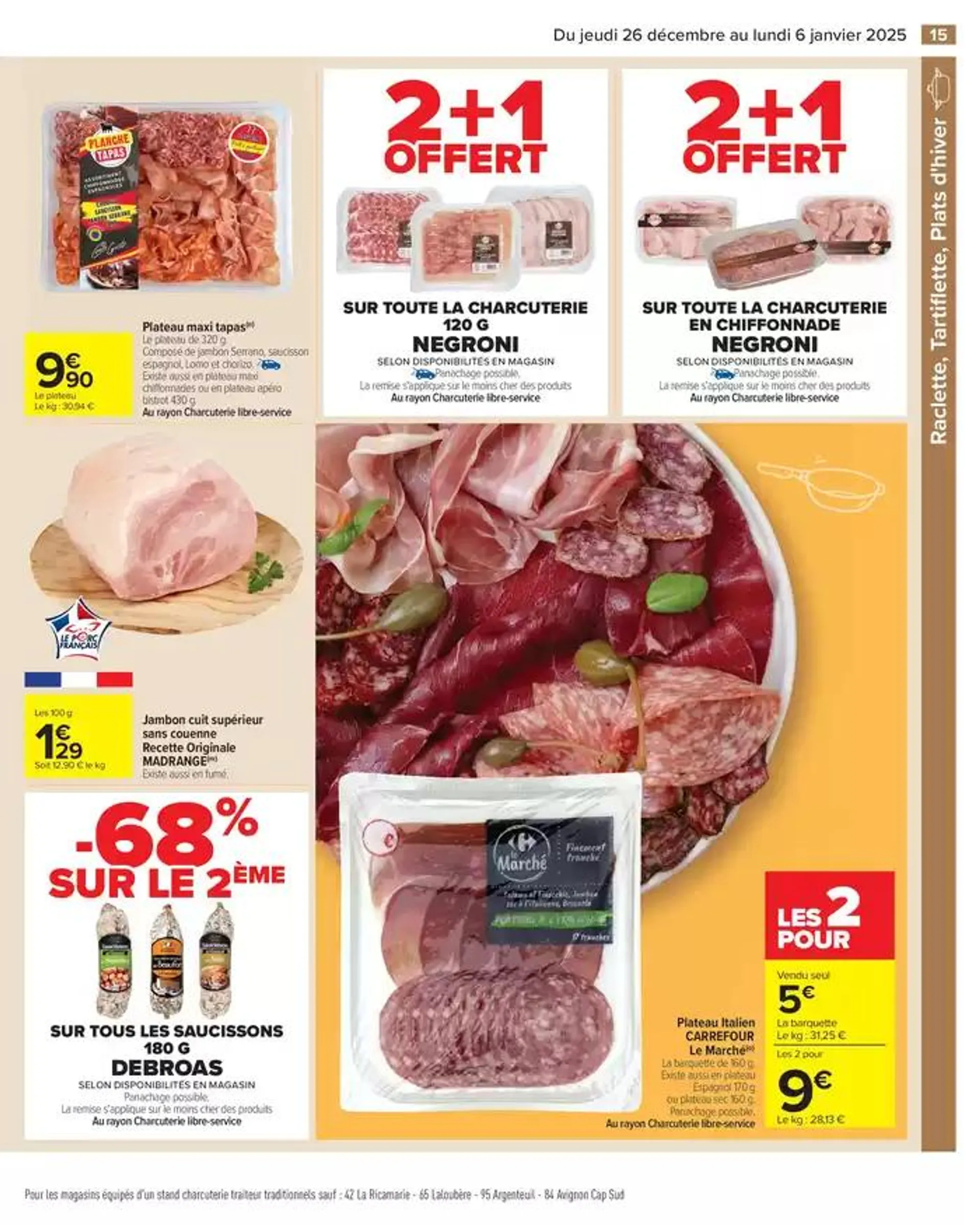 - 50% SUR LE 2ÈME PRODUIT du 26 décembre au 6 janvier 2025 - Catalogue page 21