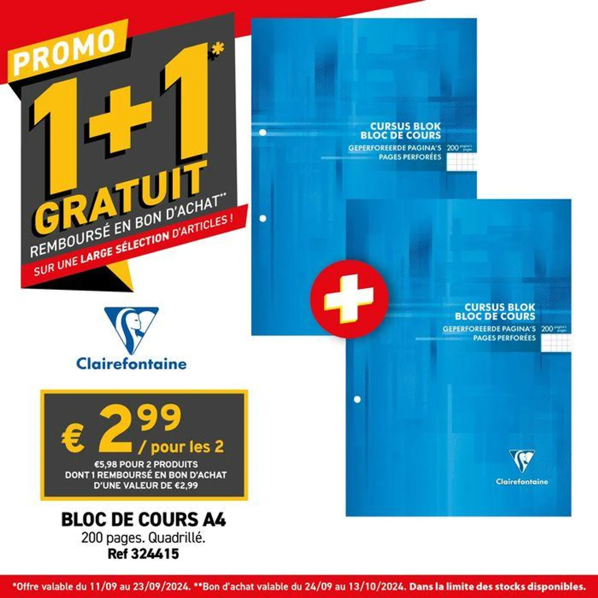 Ne manquez pas notre promo 1+1 GRATUIT ! du 24 septembre au 13 octobre 2024 - Catalogue page 2