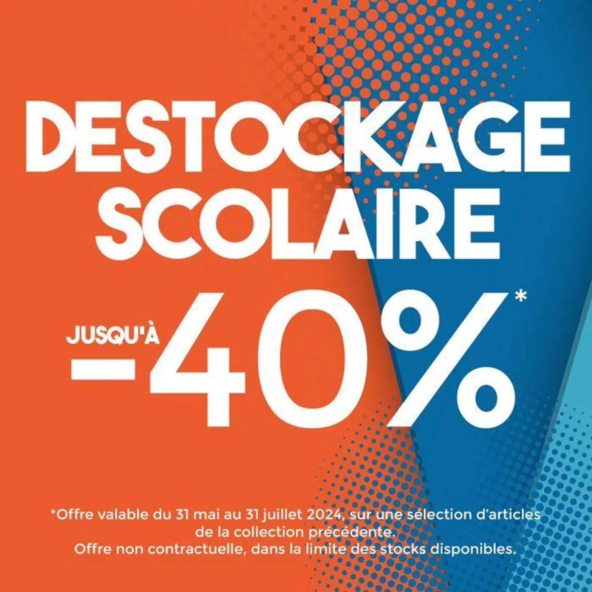 Ne manquez pas notre déstockage scolaire ! Profitez de réductions jusquà -40% s - 1