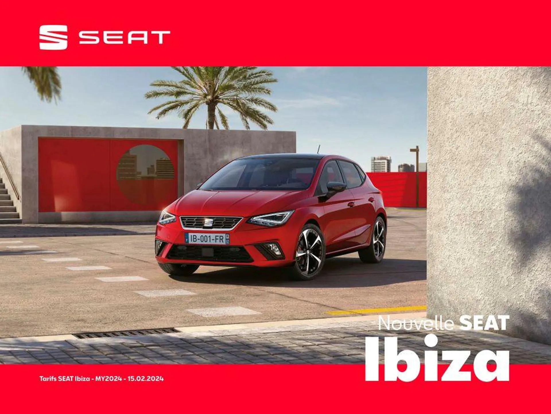 Nouvelle SEAT Ibiza du 18 mars au 18 septembre 2024 - Catalogue page 1