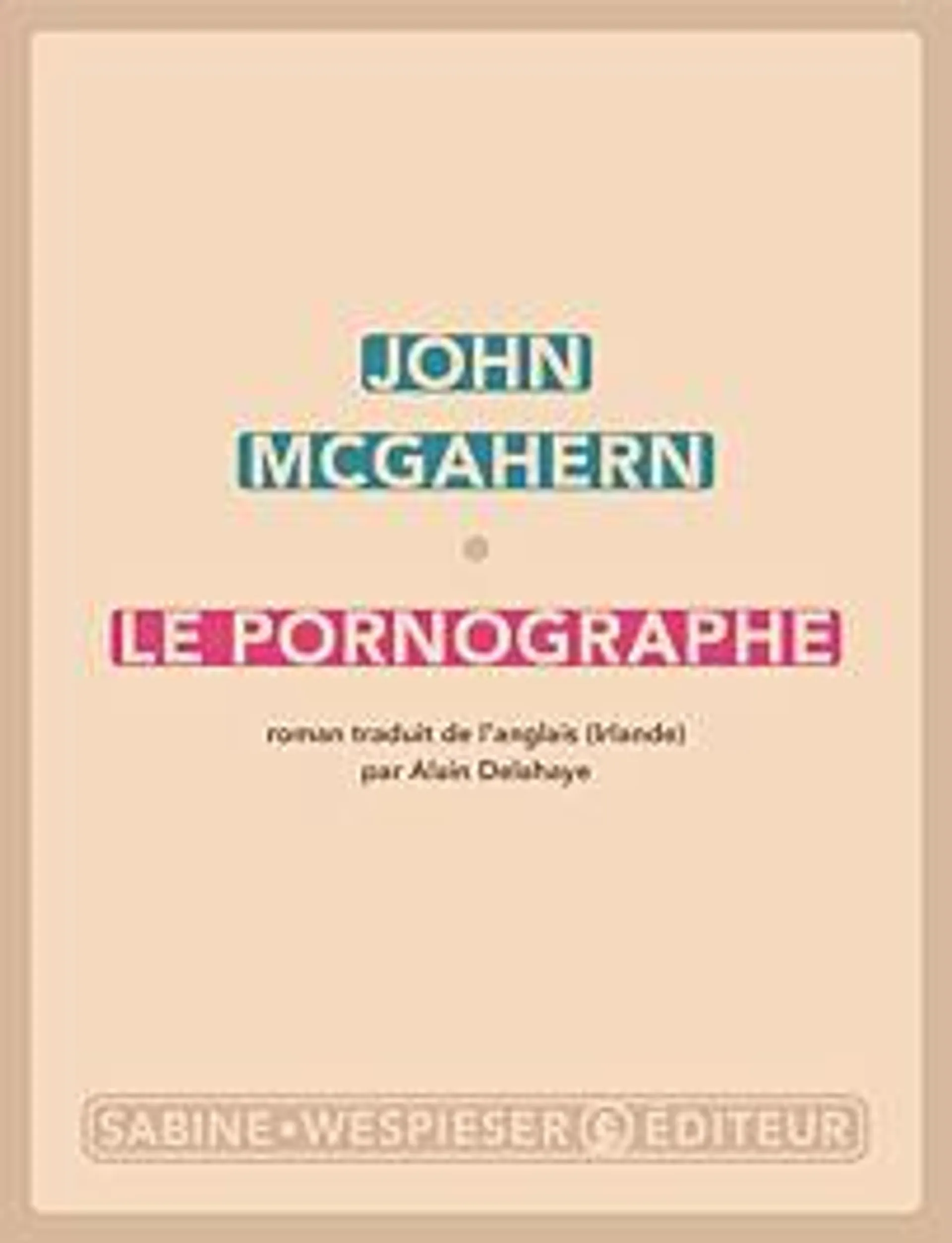 Le pornographe