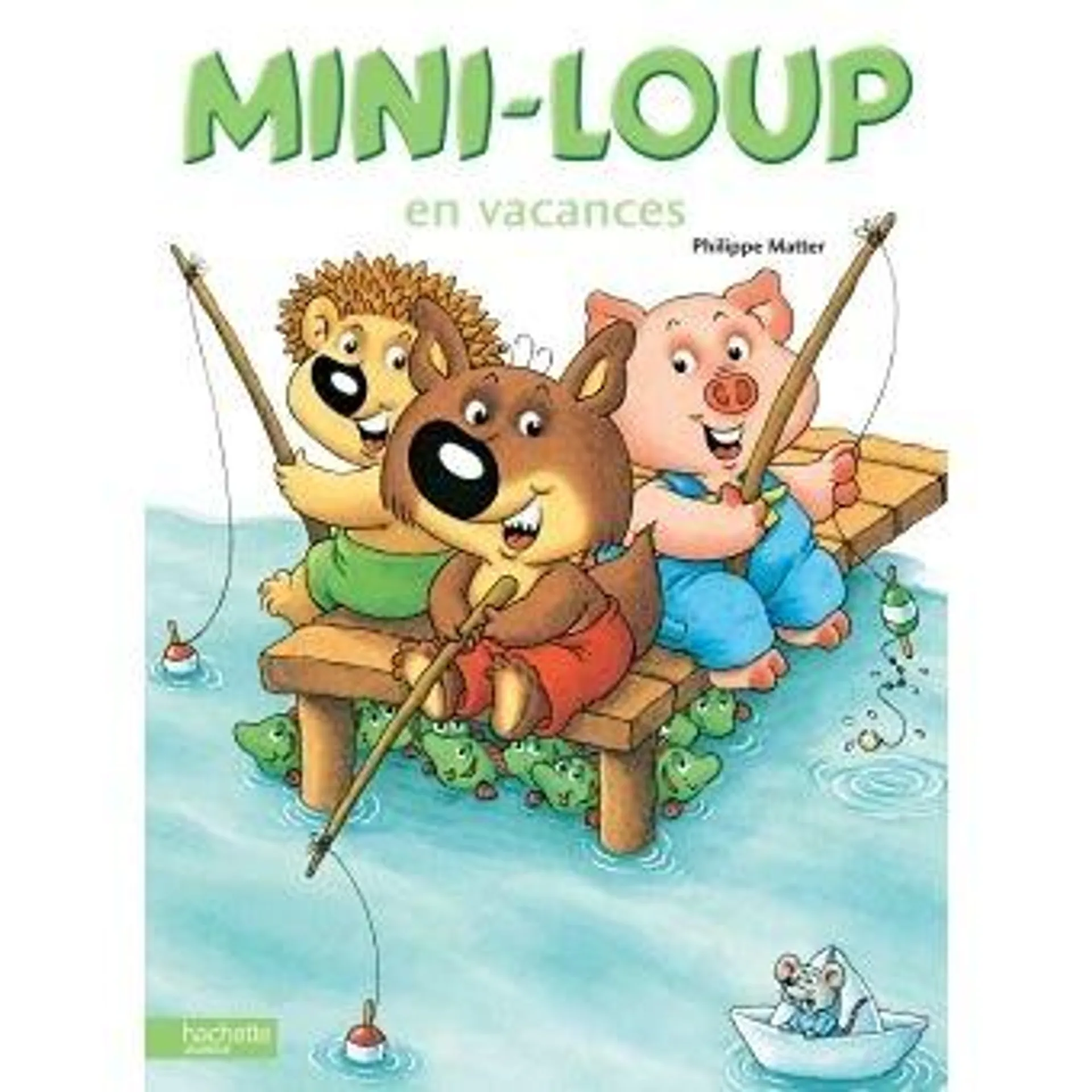 Mini-Loup - : Mini-Loup en vacances