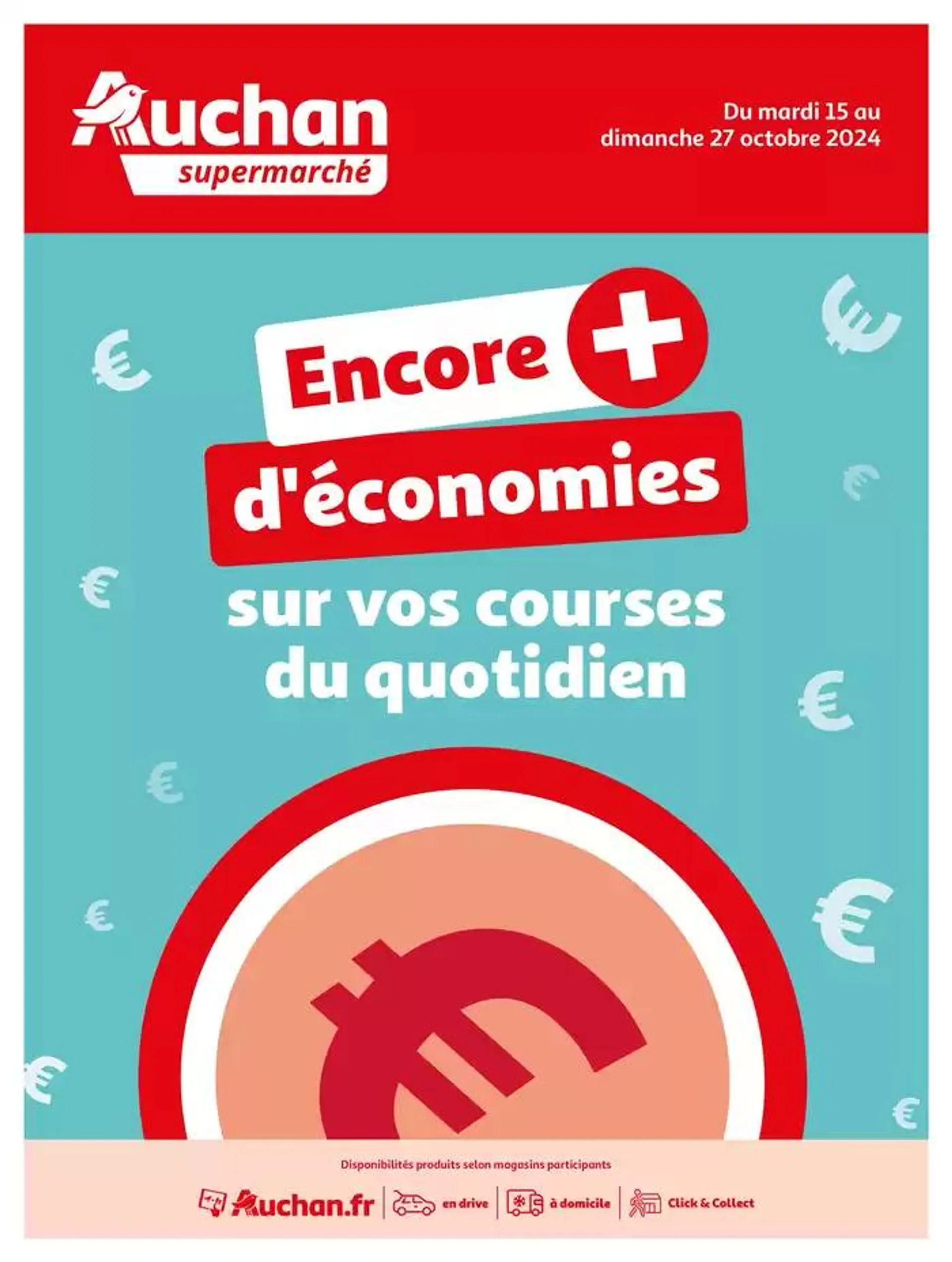 Des économies au quotidien dans votre super du 15 octobre au 27 octobre 2024 - Catalogue page 1