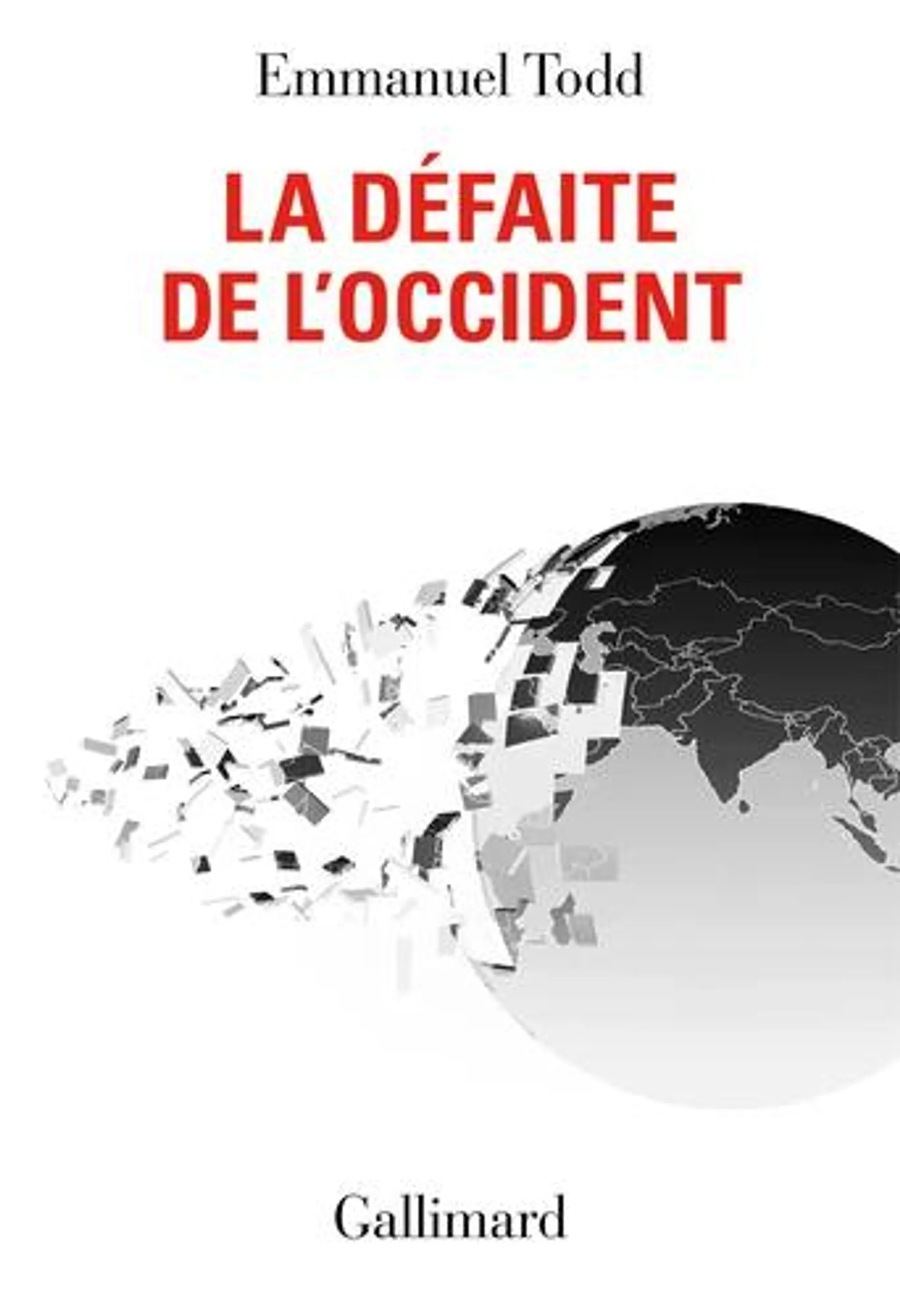 La défaite de l'Occident - Grand Format