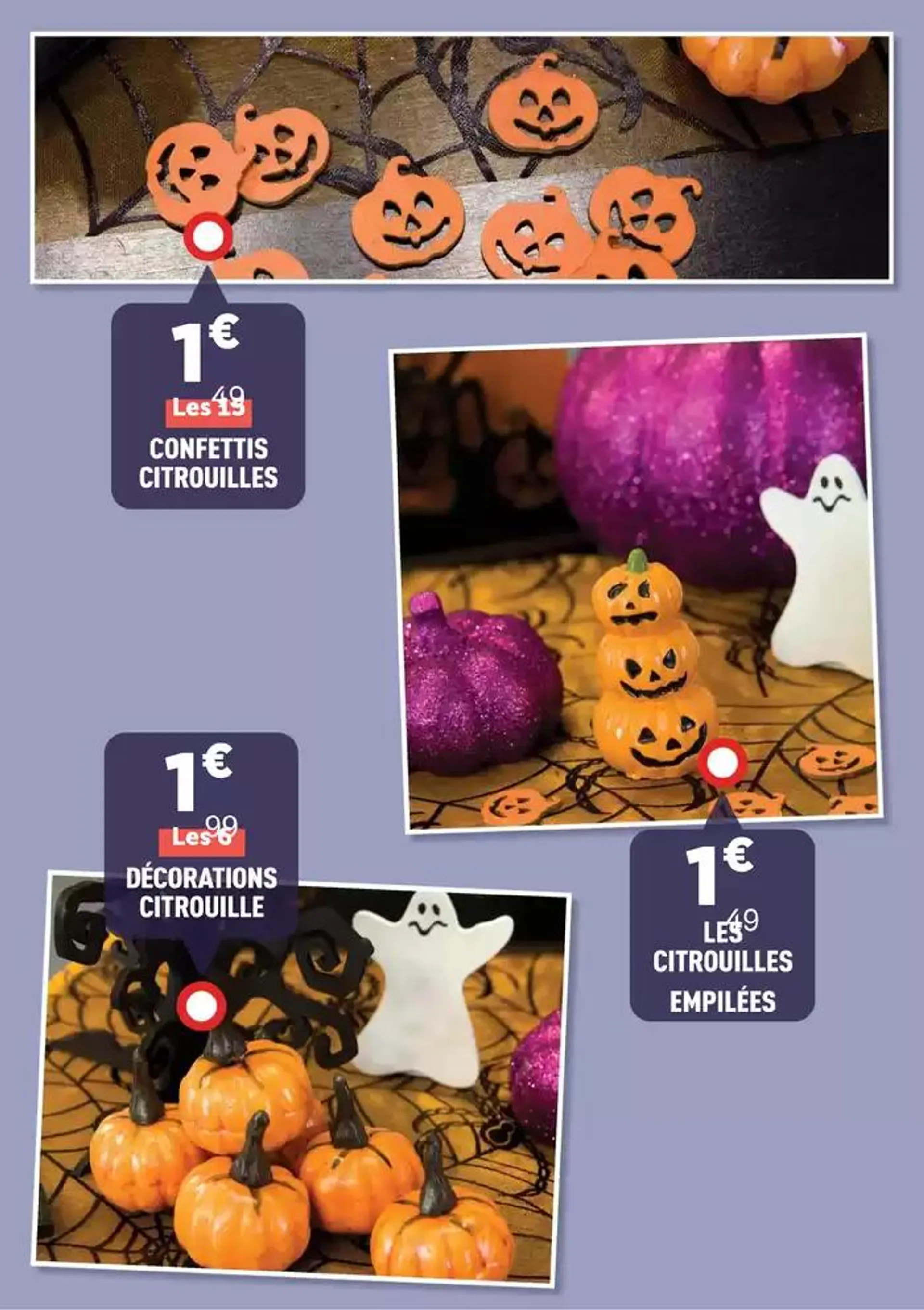 HALLOWEEN ZOE CONFETTI du 14 octobre au 27 octobre 2024 - Catalogue page 21