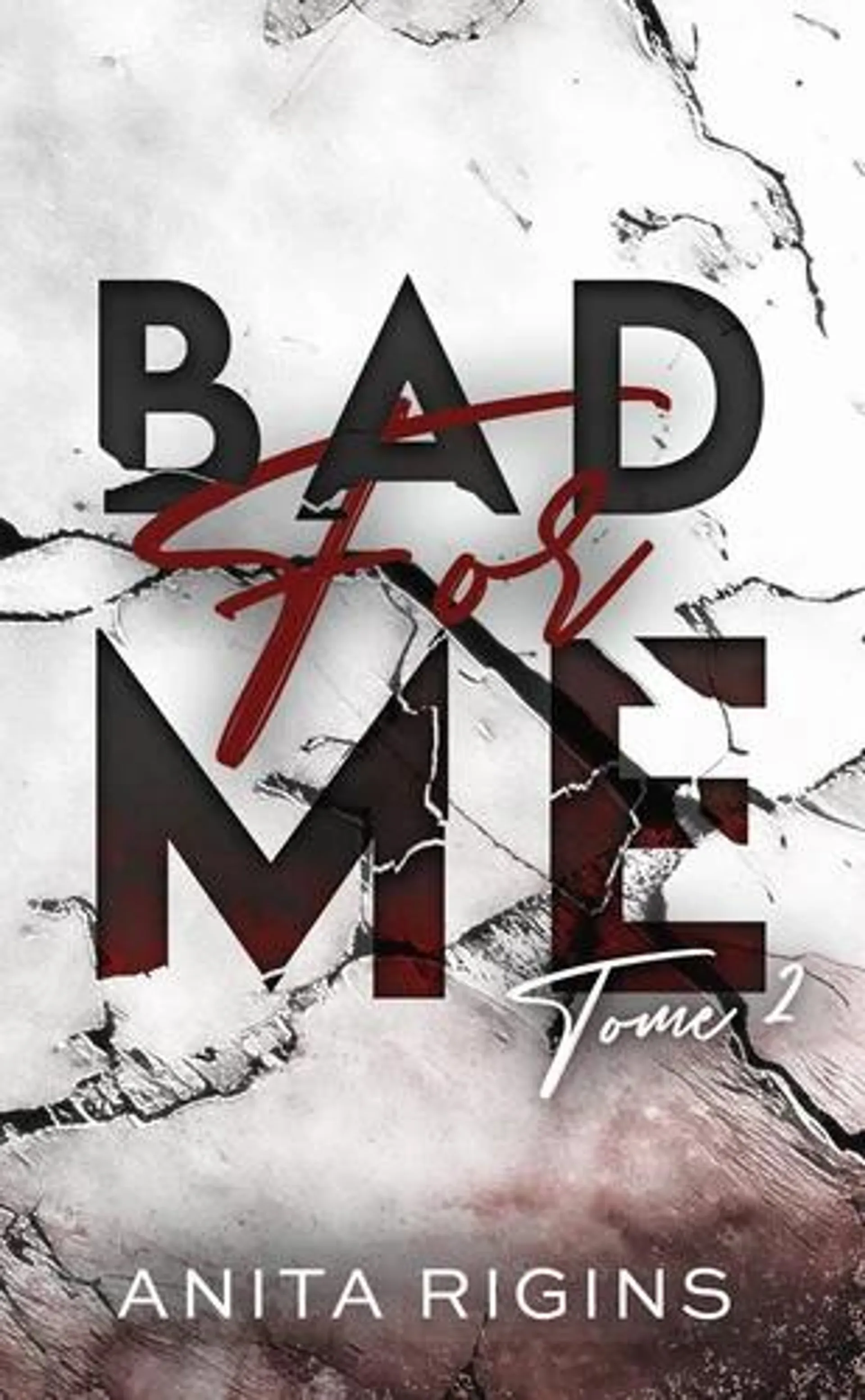 Bad for me Tome 2 - Poche