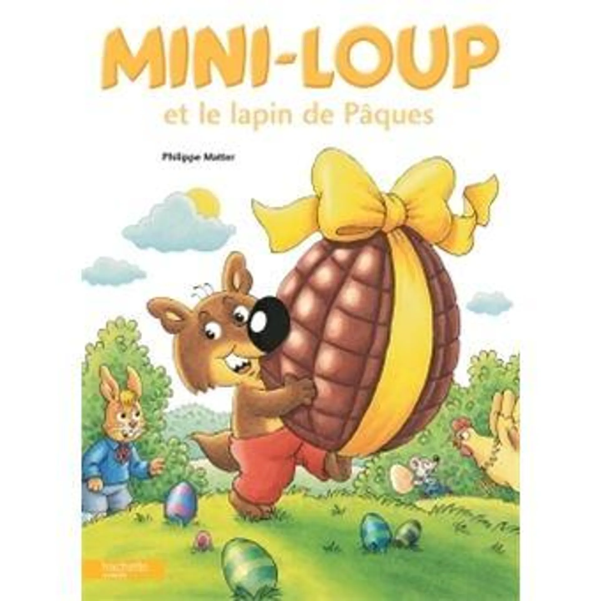 Mini-Loup - Edition collector : Mini-Loup et le lapin de Pâques