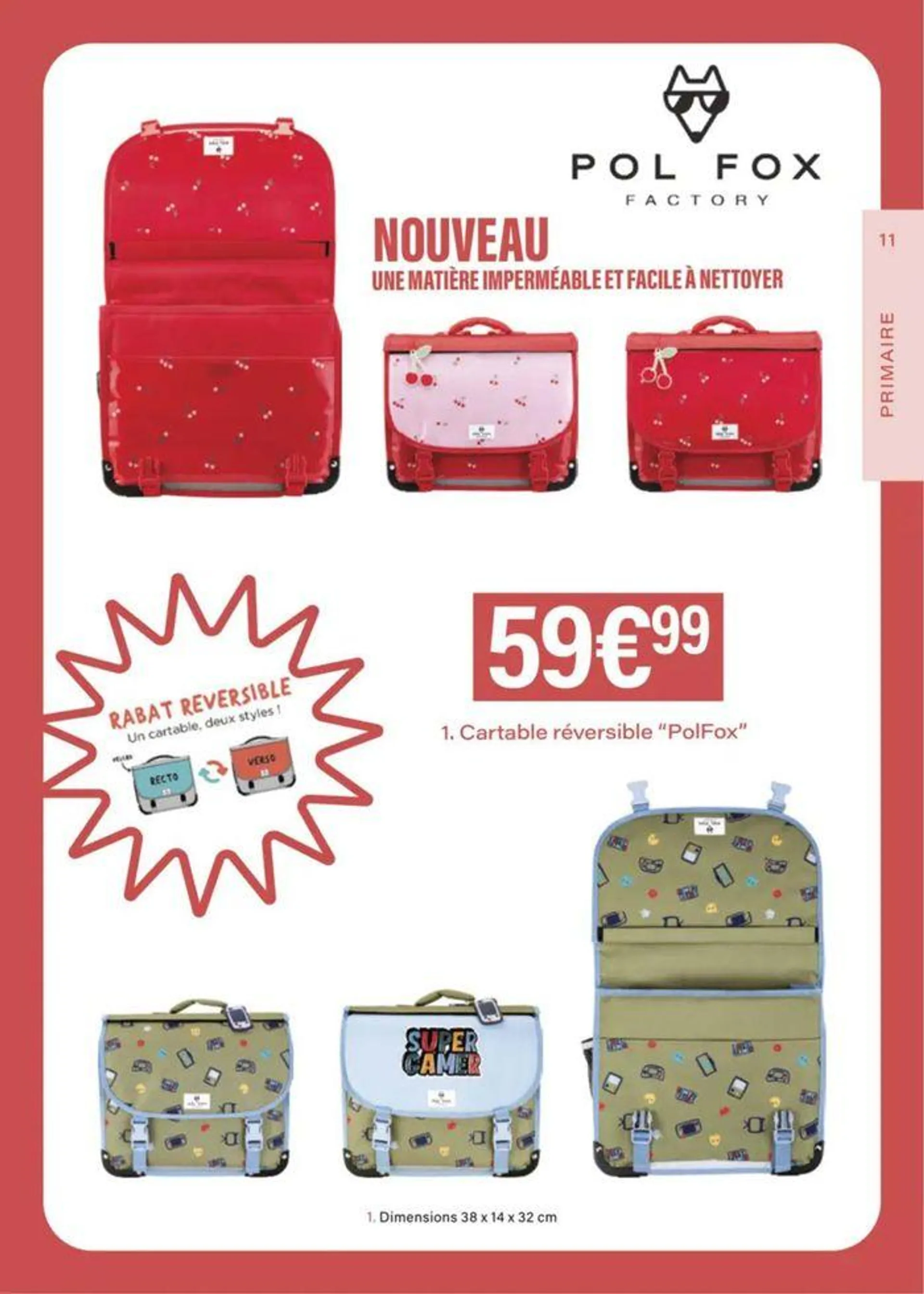  DES CARTABLES EN PLEIN ÉTÉ, ILS ONT INTÉRÊT À ÊTRE BEAUX. du 28 juin au 8 septembre 2024 - Catalogue page 11