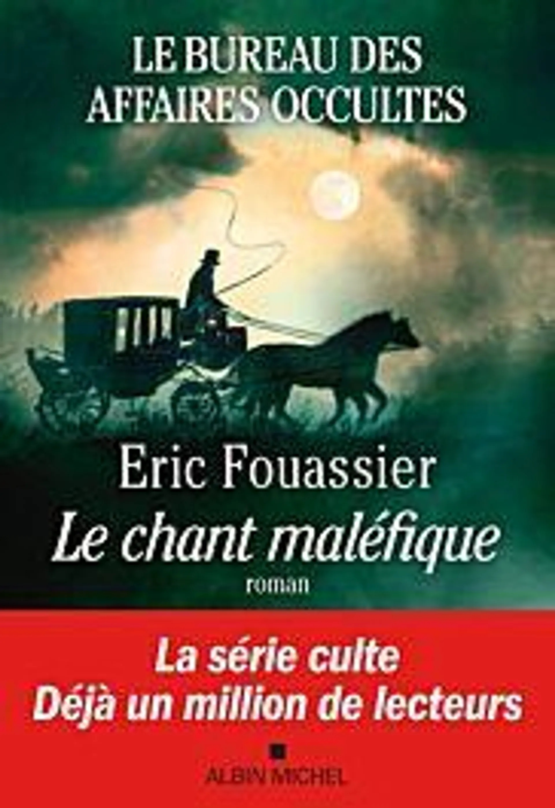 Le Bureau des affaires occultes - tome 4 - Le Chant maléfique