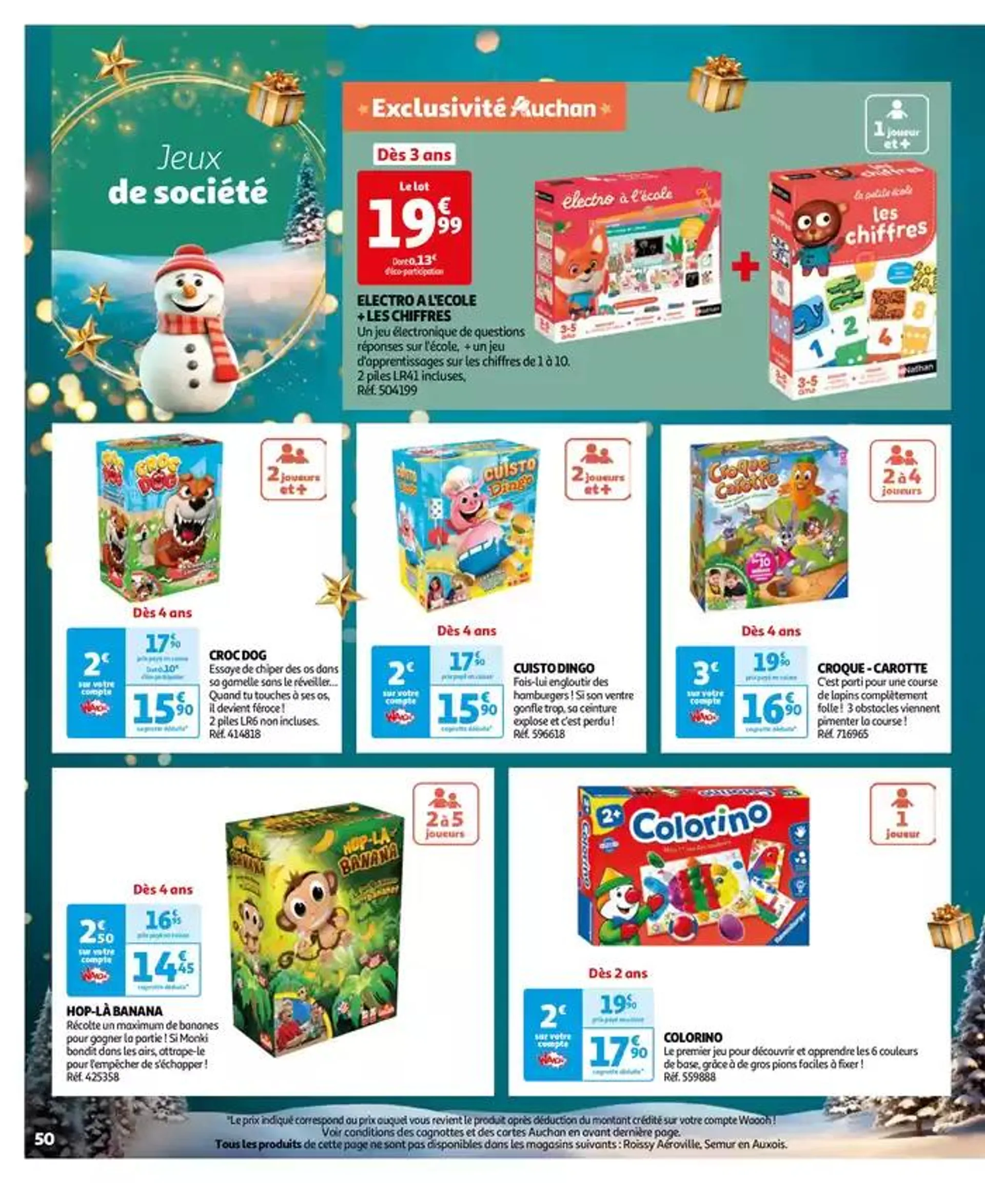 Réveillons Noël, un max de promos pour les fêtes du 11 octobre au 6 décembre 2024 - Catalogue page 50