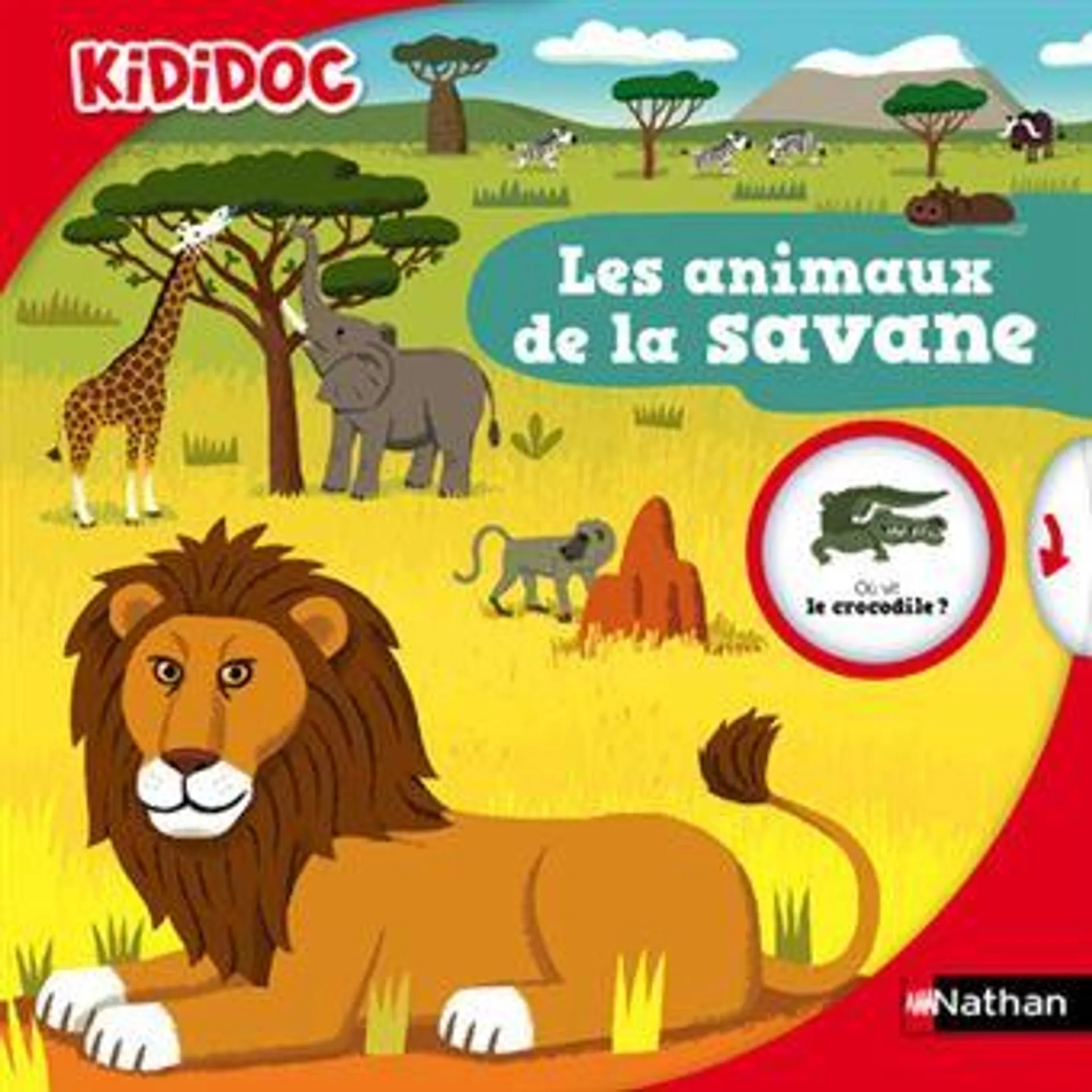 Kididoc - Tome 15 : Les animaux de la savane