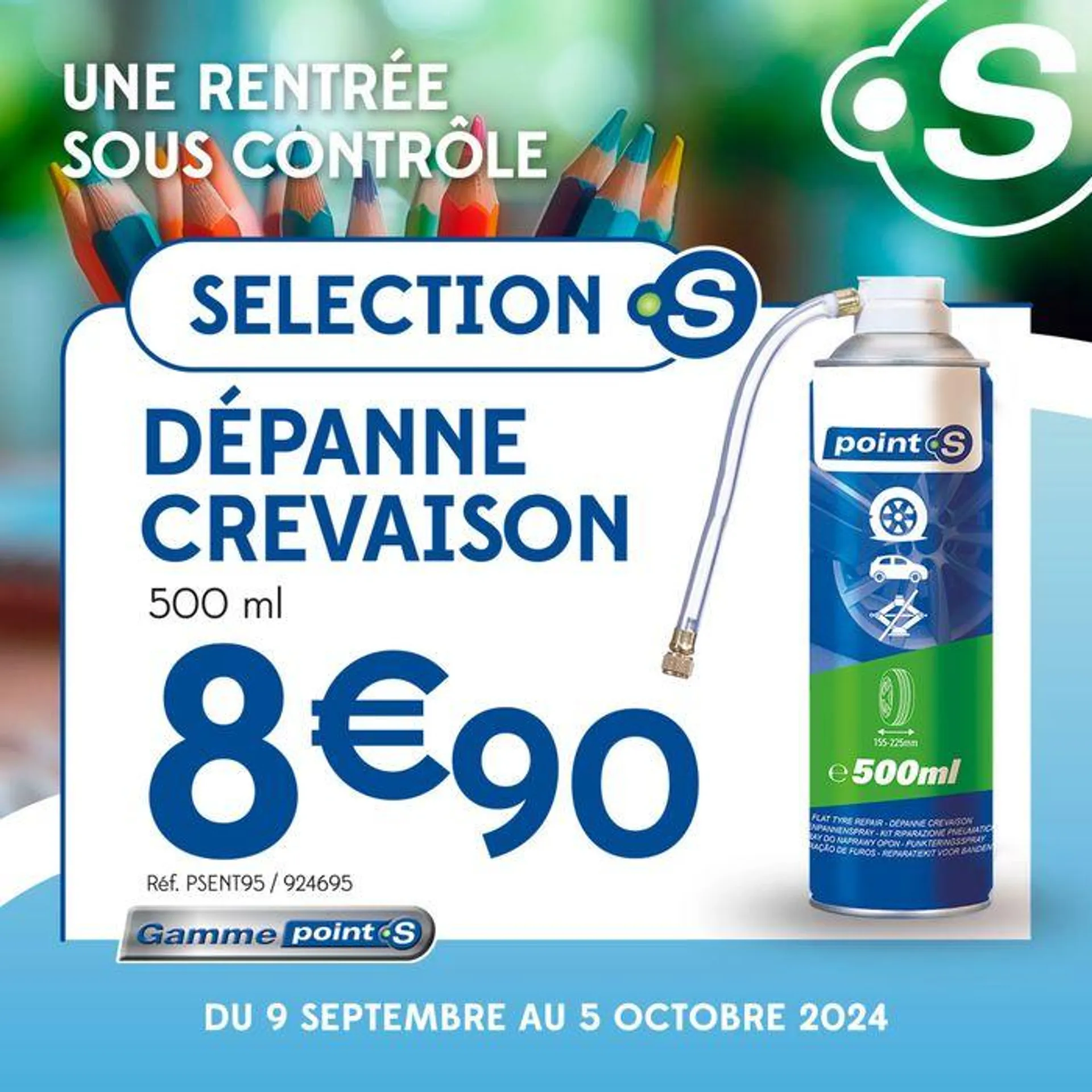 Pour une rentrée sous contrôle, faites confiance à Point S ! du 9 septembre au 5 octobre 2024 - Catalogue page 5