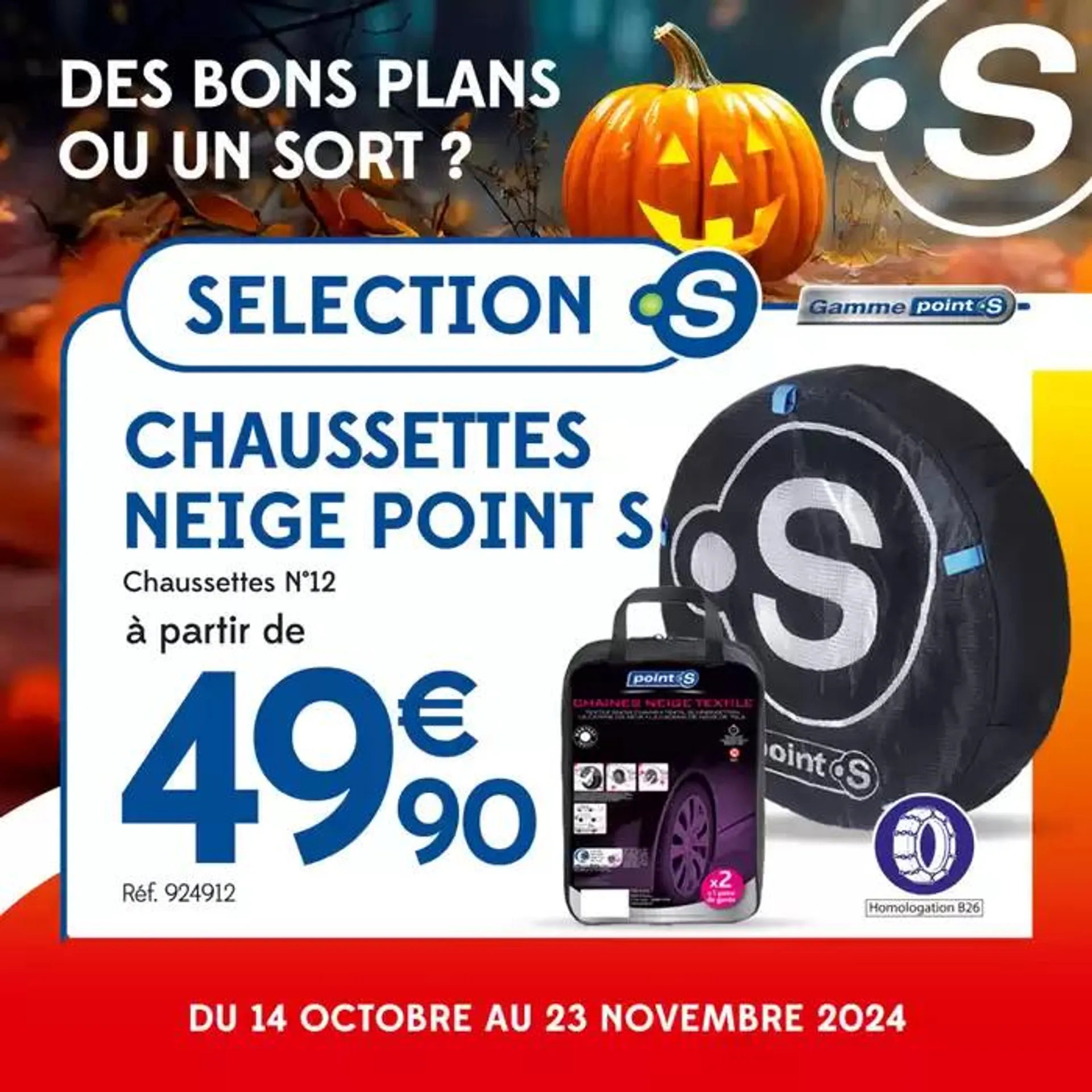 Chez Point S et jusqu'au 23 novembre, venez profiter d'offres exceptionnelles pour l'entretien de votre voiture ! du 15 octobre au 23 octobre 2024 - Catalogue page 6