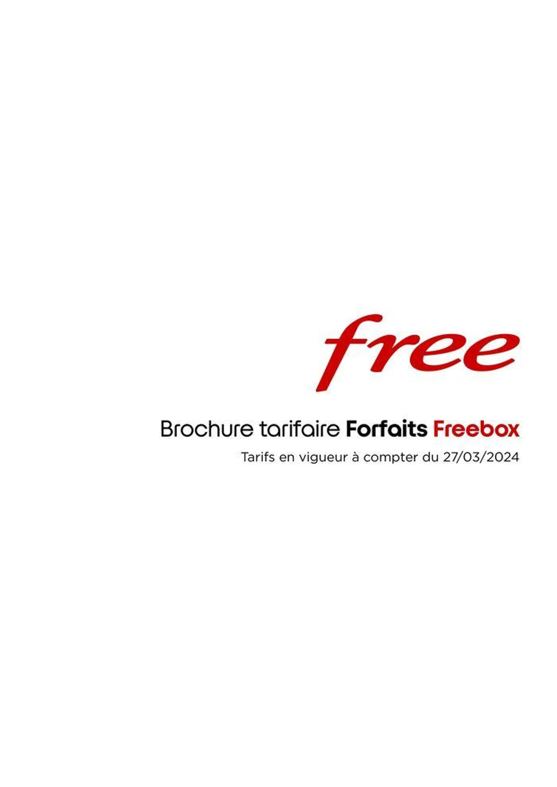 Brochure tarifaire Forfaits Freebox du 28 mars au 31 décembre 2024 - Catalogue page 1